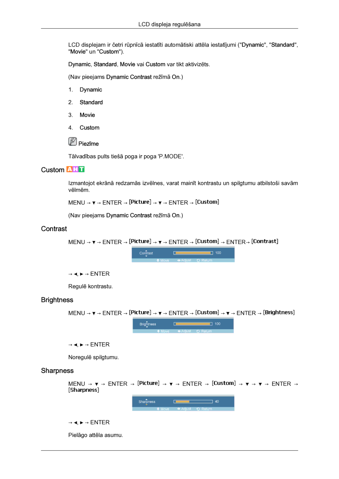 Samsung LH40MGQLBC/EN manual Dynamic Standard Movie Custom Piezīme 