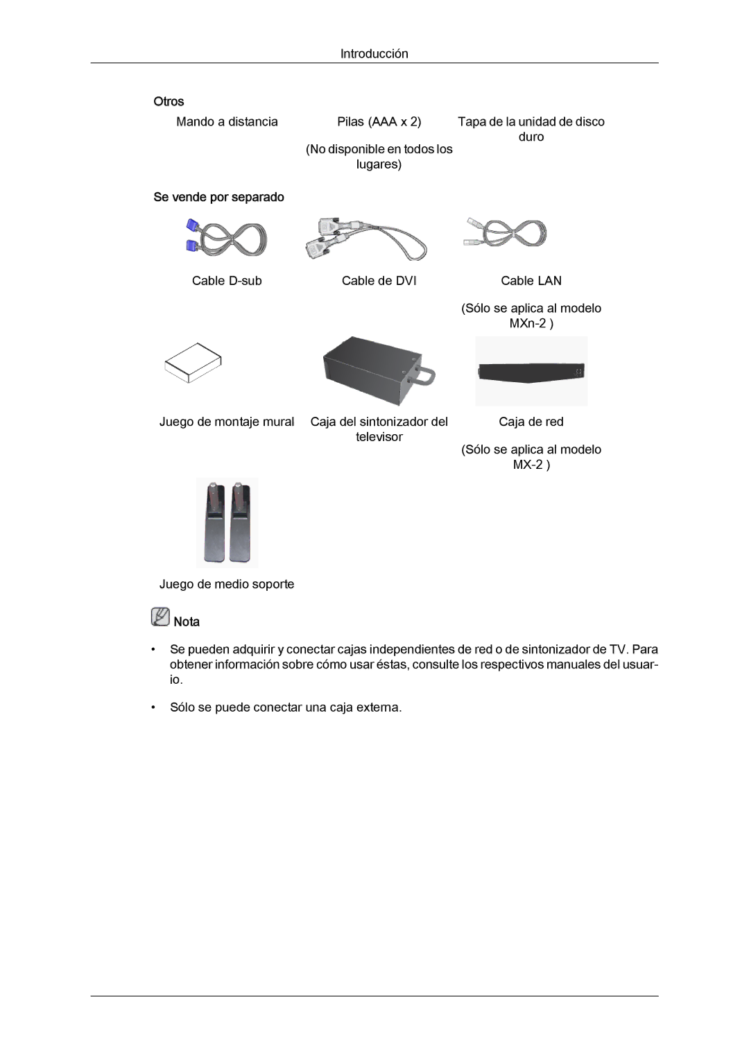 Samsung LH46MGULBC/EN, LH40MGULBC/EN, LH40MGQLBC/EN, LH46MGQLBC/EN, LH40MGULBC/ZB manual Se vende por separado 