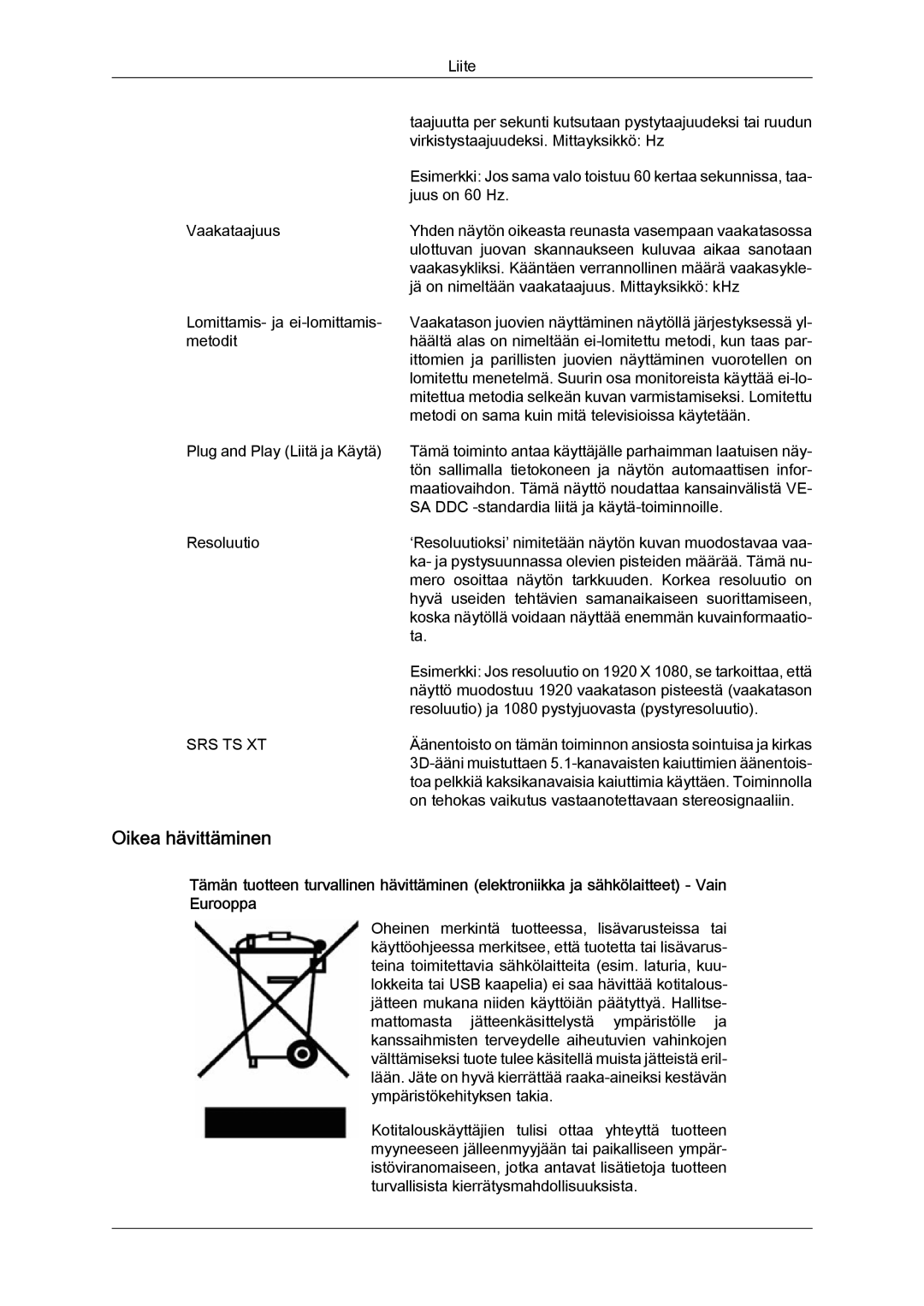 Samsung LH46MGULBC/EN, LH40MGULBC/EN, LH40MGQLBC/EN, LH46MGQLBC/EN manual Oikea hävittäminen 