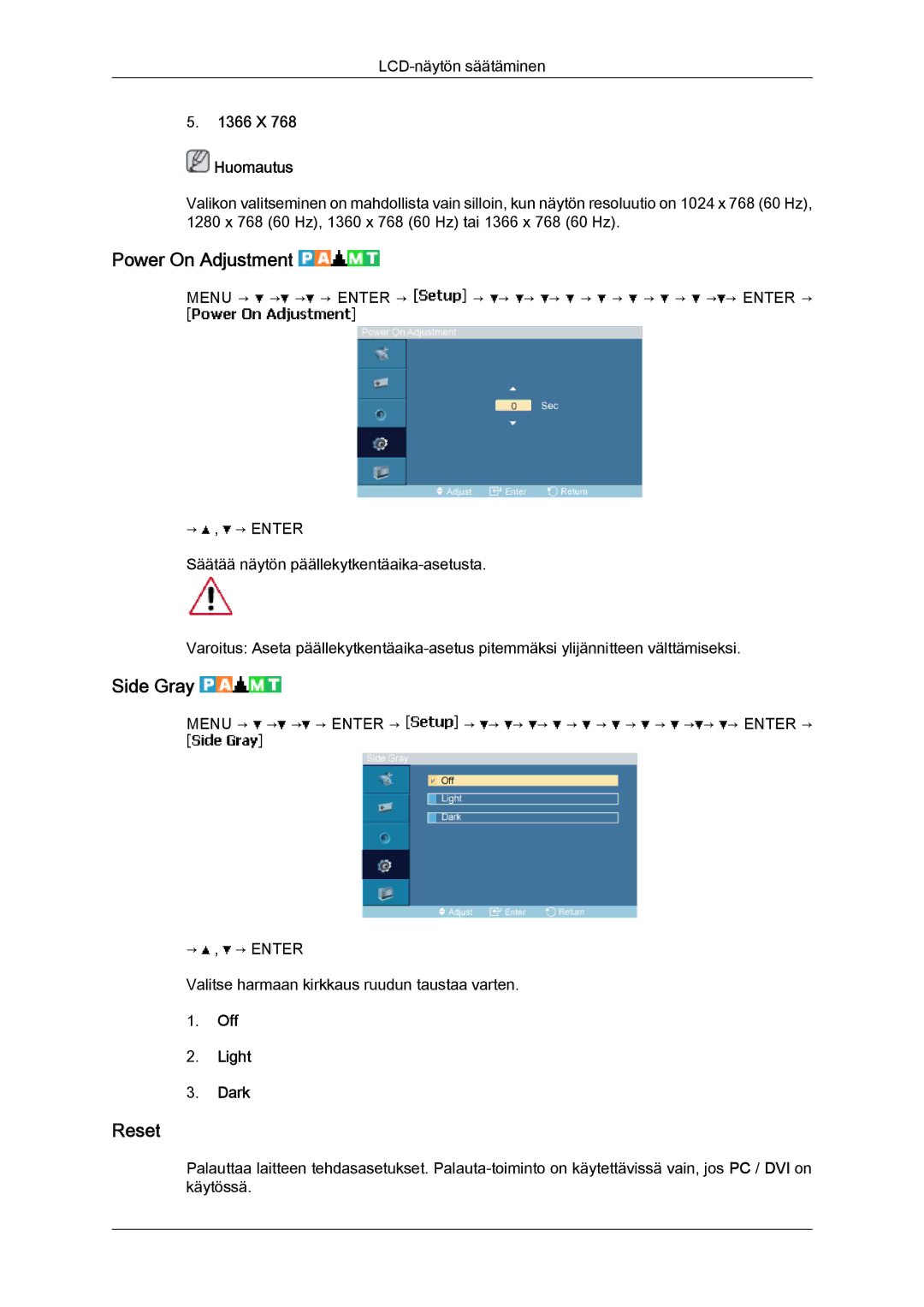 Samsung LH46MGQLBC/EN, LH40MGULBC/EN, LH40MGQLBC/EN manual Power On Adjustment, Side Gray, Reset, X Huomautus, Off Light Dark 