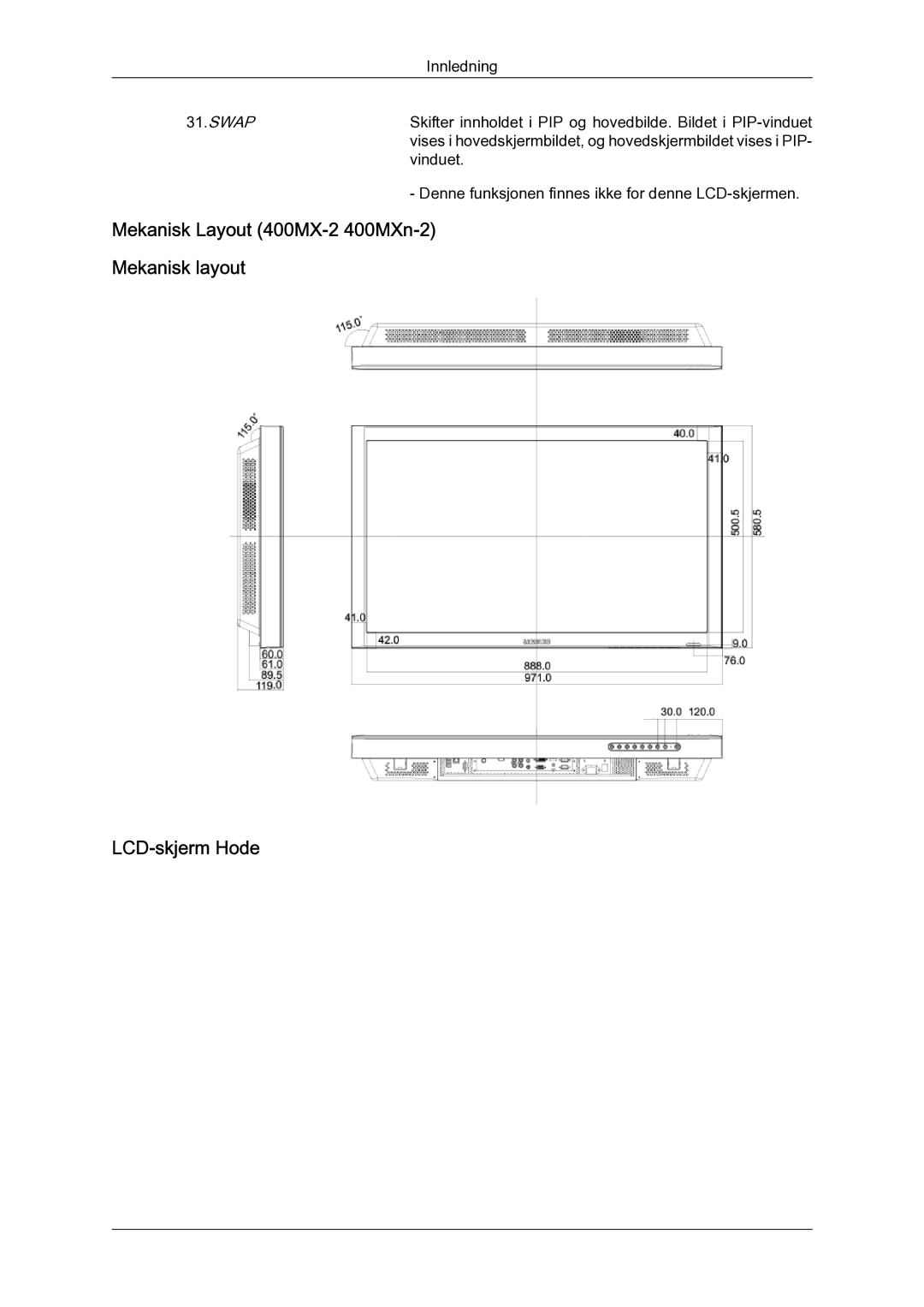 Samsung LH46MGQLBC/EN, LH40MGULBC/EN, LH40MGQLBC/EN manual Skifter innholdet i PIP og hovedbilde. Bildet i PIP-vinduet 