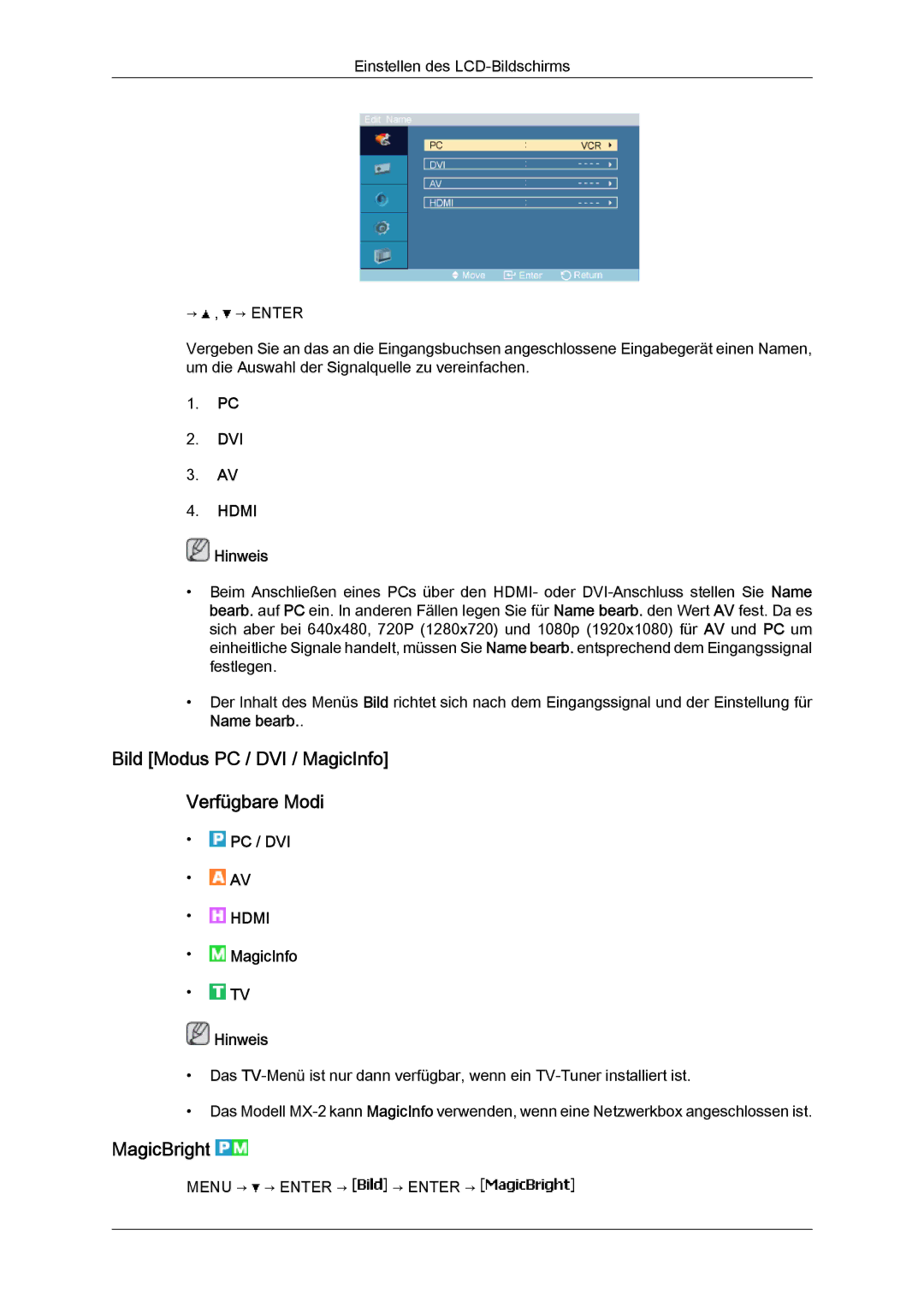 Samsung LH46MGUMBC/EN, LH40MGUMBC/EN, LH40MGULBC/EN manual Bild Modus PC / DVI / MagicInfo Verfügbare Modi, MagicBright 