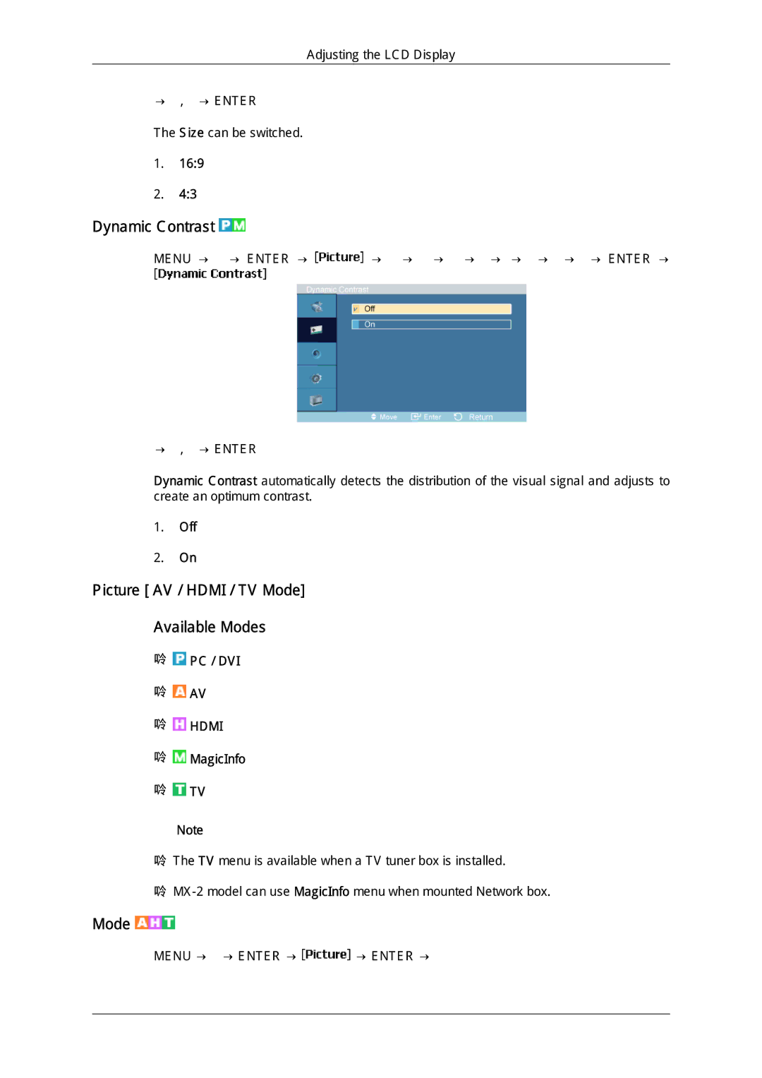 Samsung LH46MGQLBC/XY, LH40MGUMBC/EN, LH46MGUMBC/EN manual Dynamic Contrast, Picture AV / Hdmi / TV Mode Available Modes, Off 