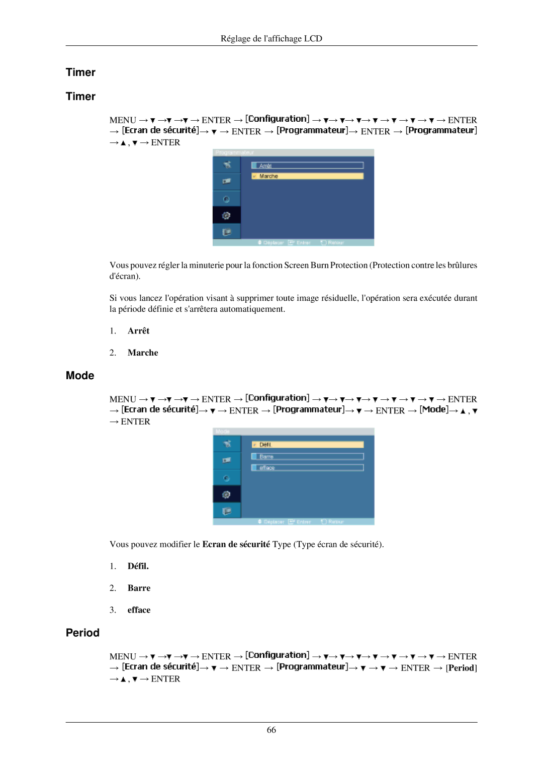Samsung LH40MGZLBC/EN, LH40MGFLBC/EN manual Timer, Period, Défil Barre Efface 