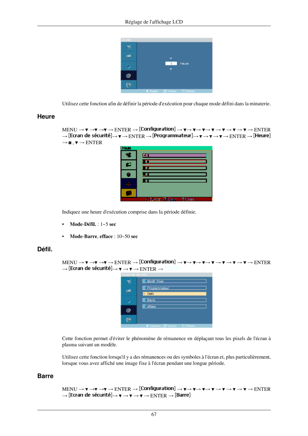 Samsung LH40MGFLBC/EN, LH40MGZLBC/EN manual Mode-Défil ~5 sec Mode-Barre,efface 10~50 sec 