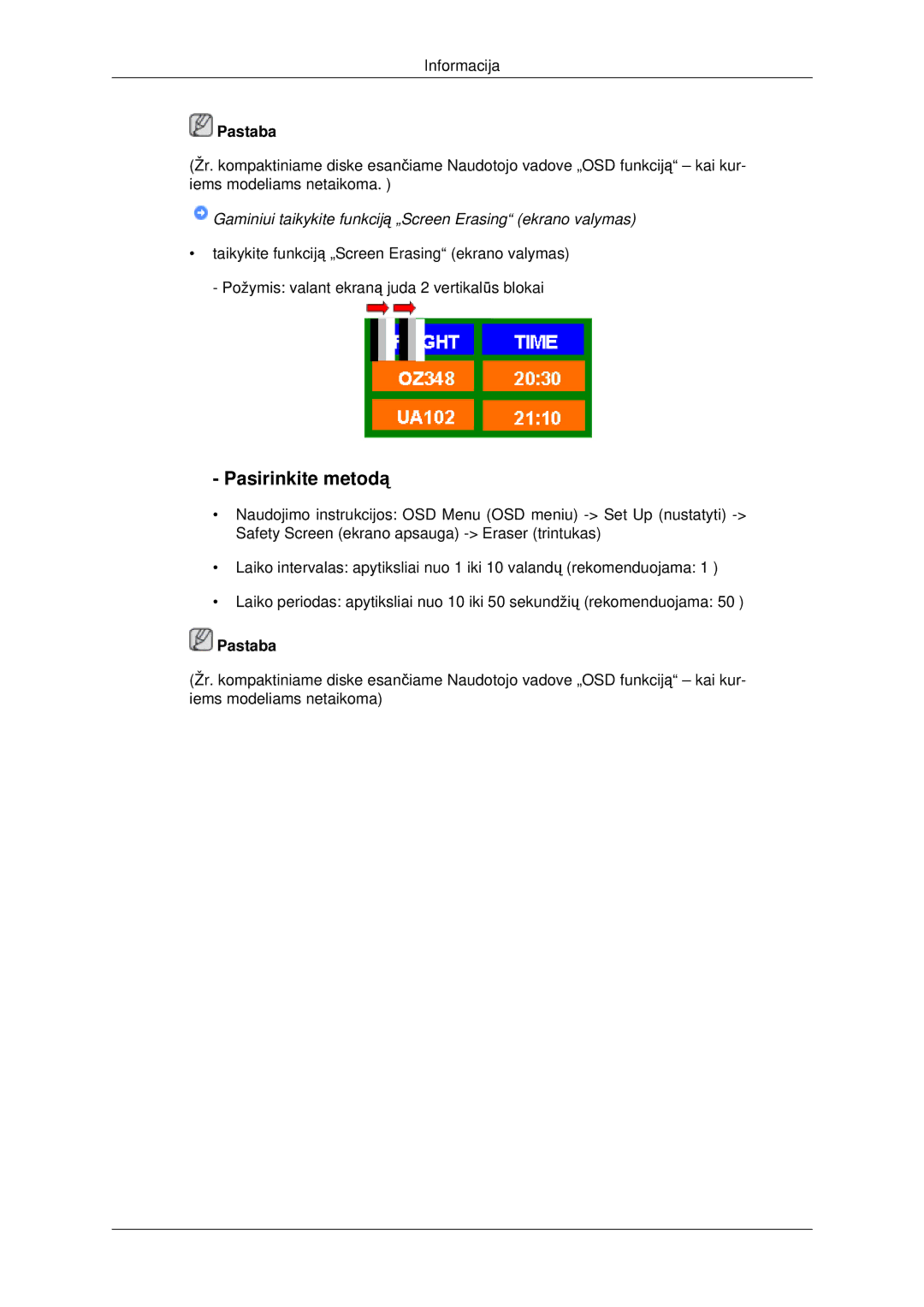 Samsung LH40MRPLBF/EN, LH40MRTLBC/EN, LH46MRTLBC/EN manual Gaminiui taikykite funkciją „Screen Erasing ekrano valymas 