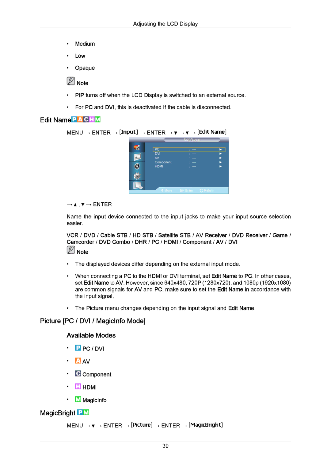 Samsung LH40MRTLBC/EN manual Edit Name, Picture PC / DVI / MagicInfo Mode Available Modes, MagicBright, Medium Low Opaque 