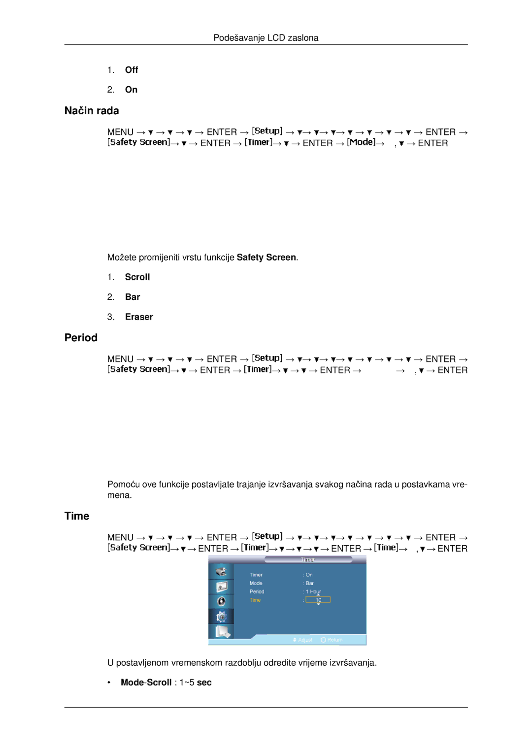 Samsung LH40MRTLBC/EN, LH46MRTLBC/EN, LH46MSTLBB/EN manual Način rada, Period, Scroll Bar Eraser, Mode-Scroll 1~5 sec 