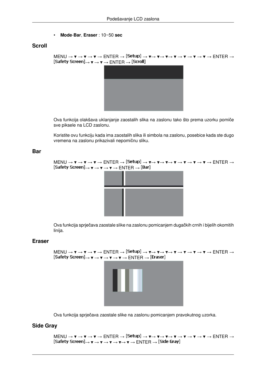 Samsung LH46MRTLBC/EN, LH40MRTLBC/EN, LH46MSTLBB/EN manual Scroll, Side Gray, Mode-Bar,Eraser 10~50 sec 