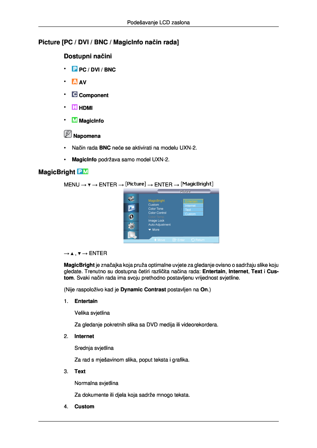 Samsung LH40MRTLBC/EN manual Picture PC / DVI / BNC / MagicInfo način rada Dostupni načini, MagicBright, Text, Custom 