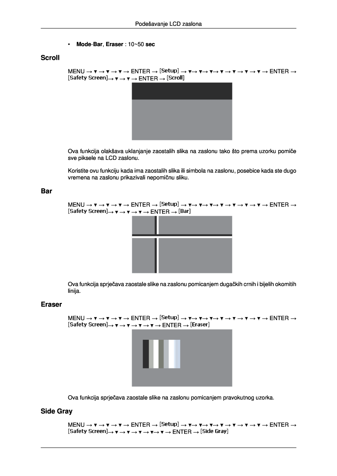 Samsung LH46MRTLBC/EN, LH40MRTLBC/EN, LH46MSTLBB/EN manual Scroll, Side Gray, Mode-Bar, Eraser 10~50 sec 
