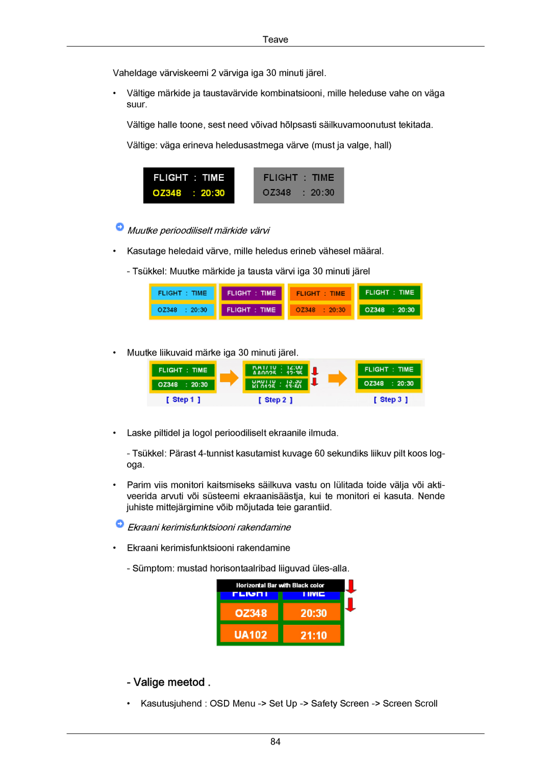 Samsung LH40MRTLBC/EN manual Valige meetod, Muutke perioodiliselt märkide värvi 