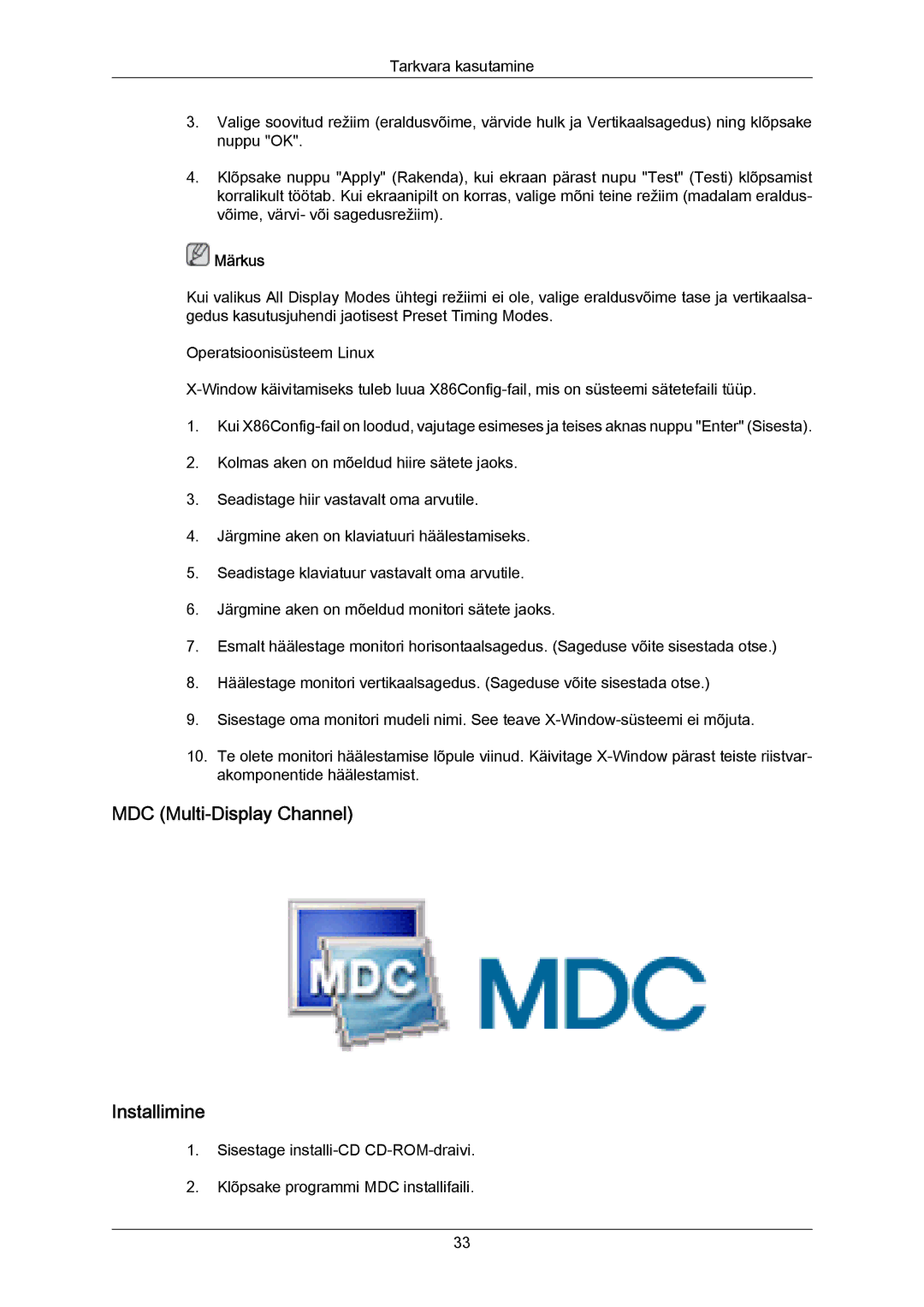 Samsung LH40MRTLBC/EN manual MDC Multi-Display Channel Installimine 