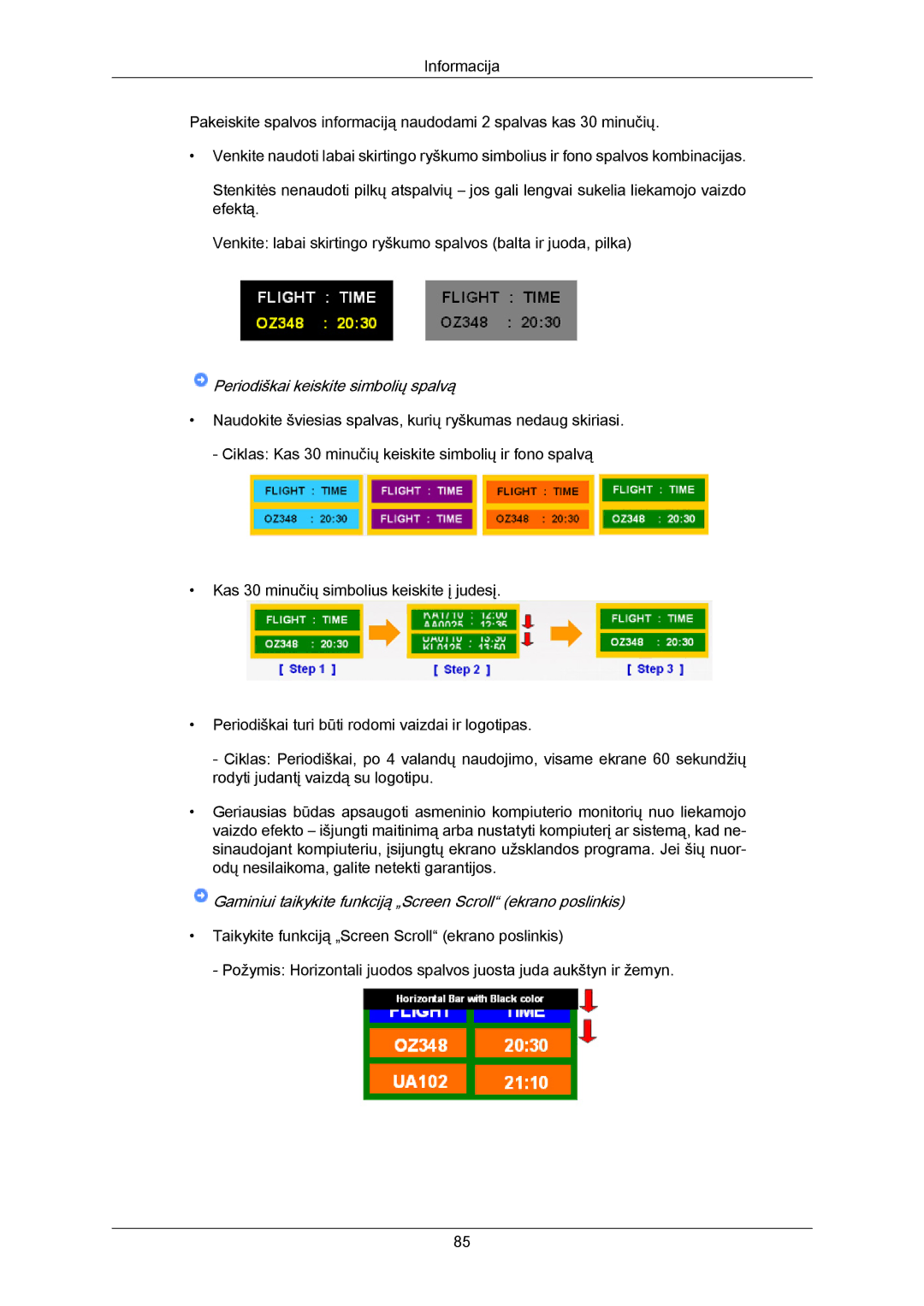 Samsung LH40MRTLBC/EN manual Periodiškai keiskite simbolių spalvą 