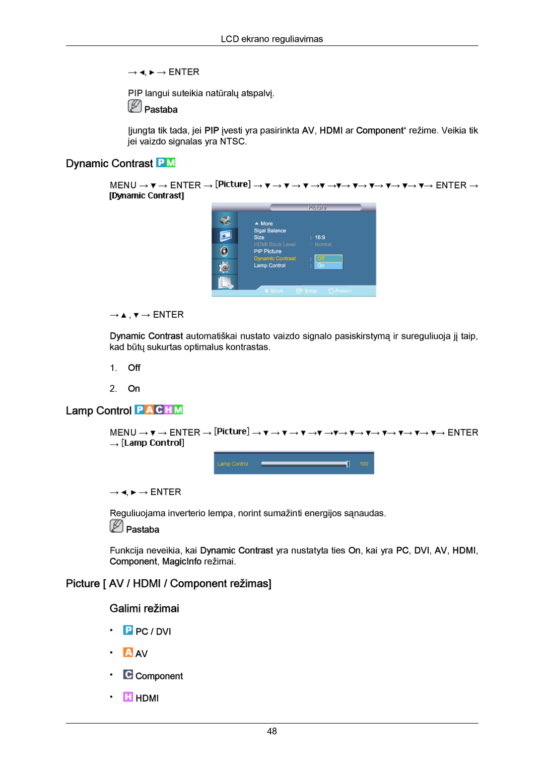 Samsung LH40MRTLBC/EN manual Dynamic Contrast, Lamp Control, Picture AV / Hdmi / Component režimas Galimi režimai 
