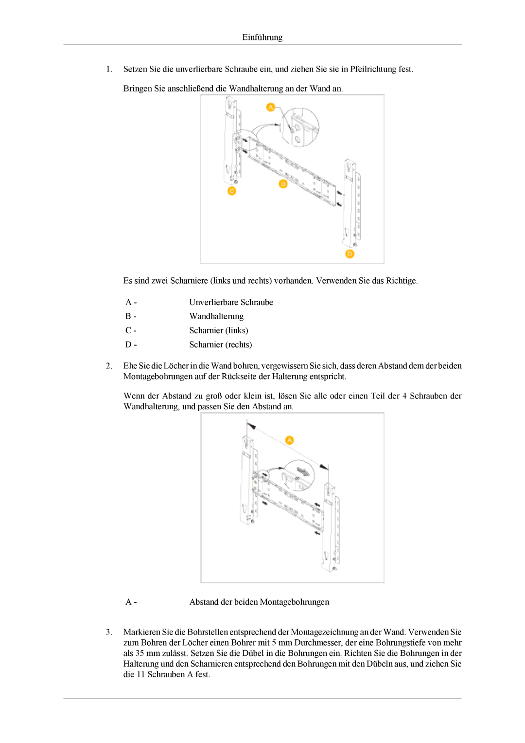 Samsung LH46MSTABB/EN, LH40MSTABB/EN, LH46MSTLBM/EN, LH40MSTLBM/EN, LH46MSTLBB/EN manual Abstand der beiden Montagebohrungen 