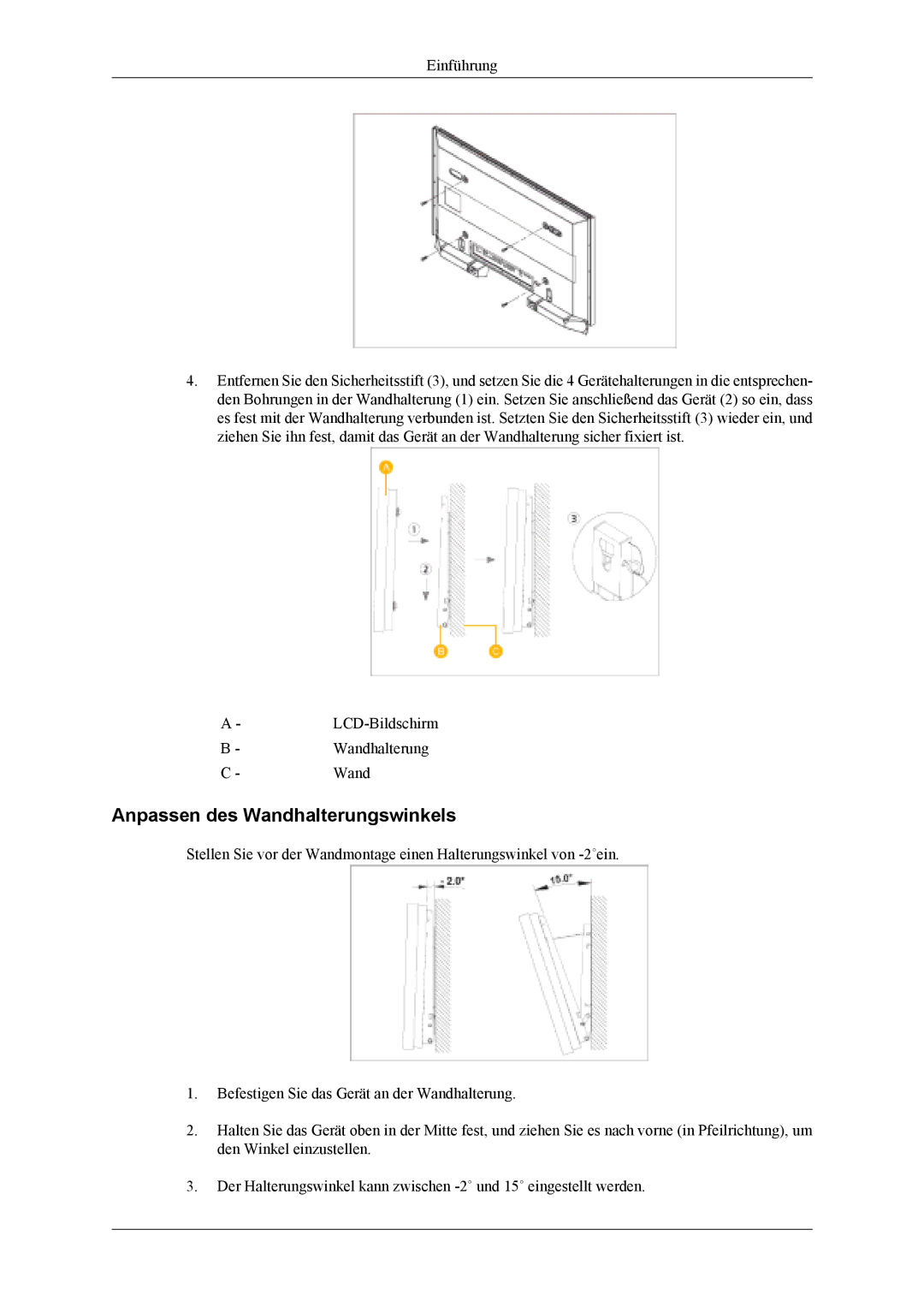 Samsung LH40MSTLBM/EN, LH40MSTABB/EN, LH46MSTABB/EN, LH46MSTLBM/EN, LH46MSTLBB/EN manual Anpassen des Wandhalterungswinkels 