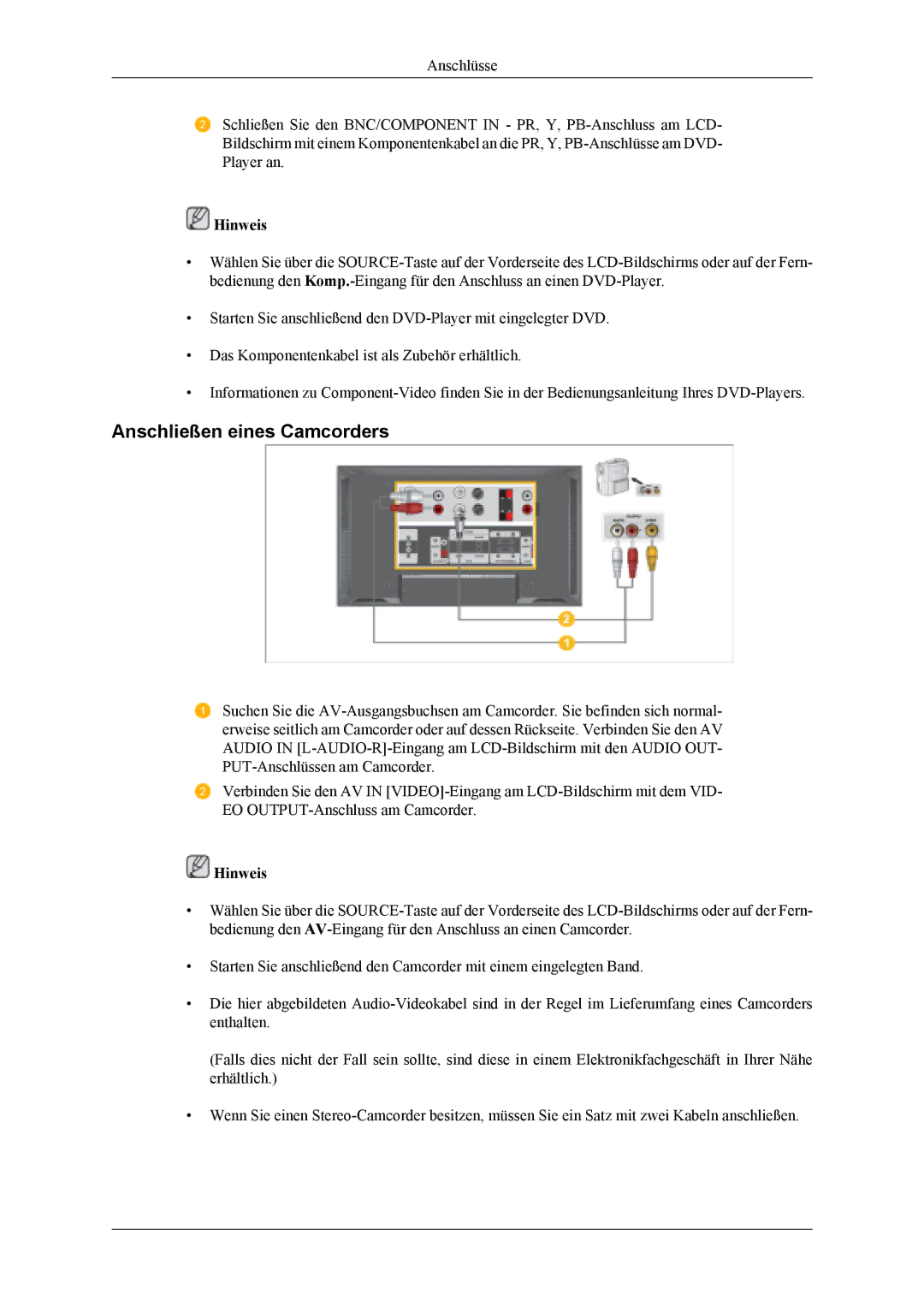 Samsung LH46MSTLBM/EN, LH40MSTABB/EN, LH46MSTABB/EN, LH40MSTLBM/EN, LH46MSTLBB/EN, LH40MSTLBB/EN Anschließen eines Camcorders 