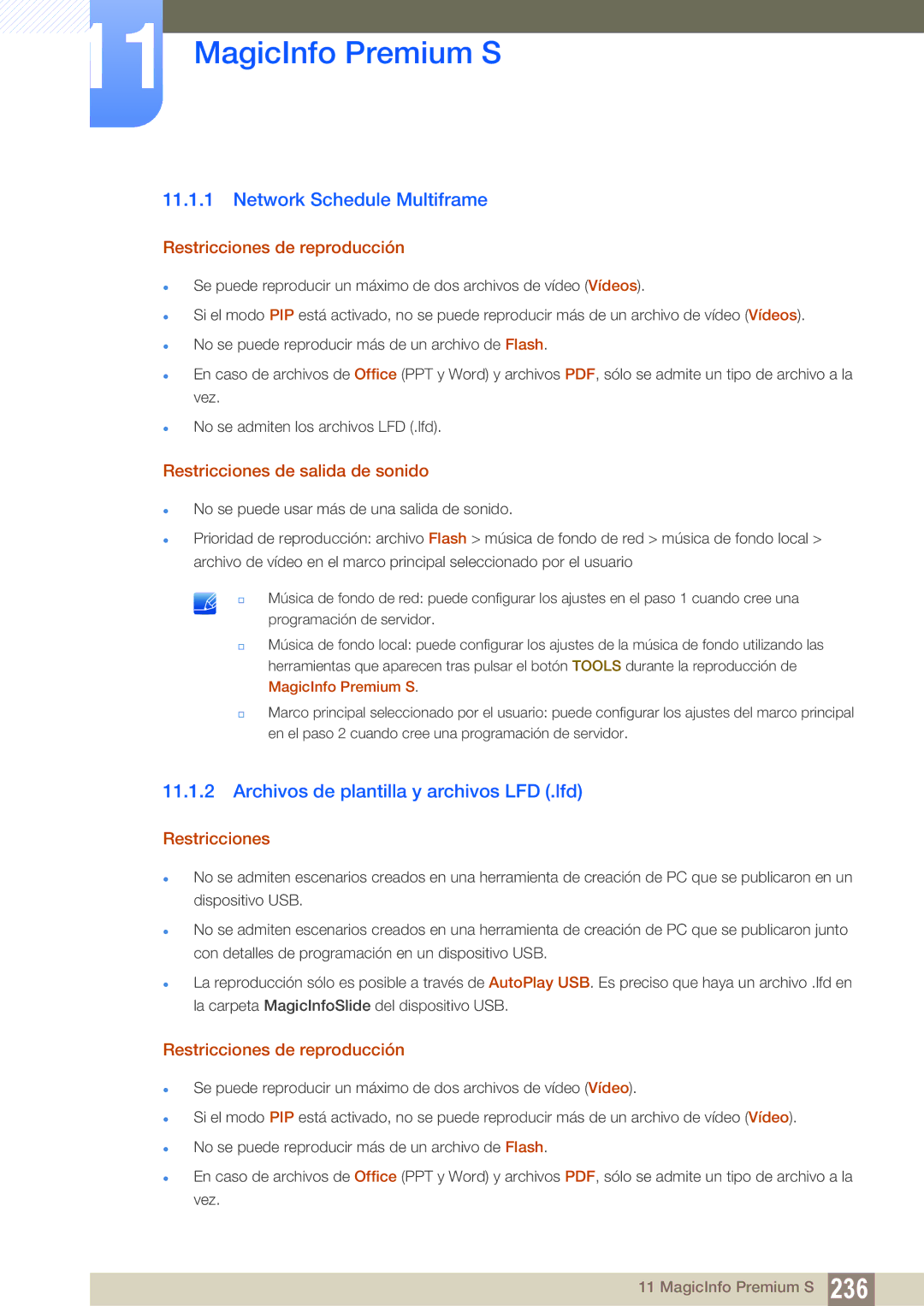 Samsung LH55PECPLBC/EN manual Network Schedule Multiframe, Archivos de plantilla y archivos LFD .lfd, Restricciones 