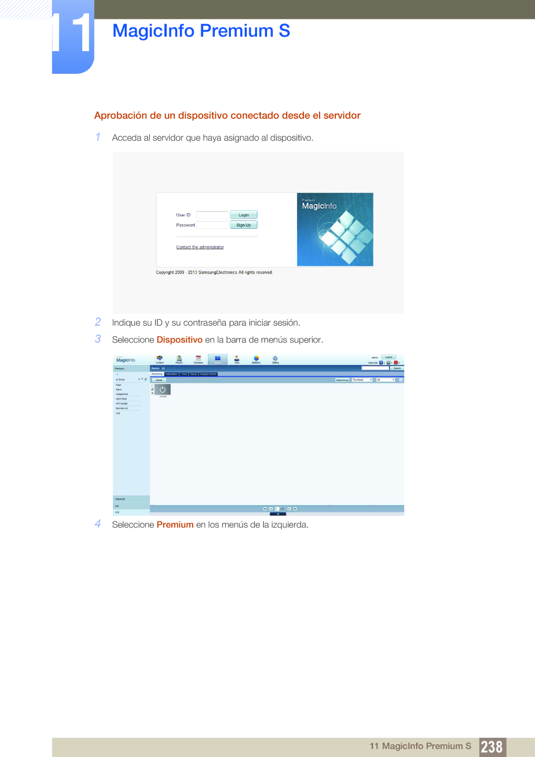 Samsung LH46DECPLBC/EN, LH40PECPLBC/EN, LH55PECPLBC/EN manual Aprobación de un dispositivo conectado desde el servidor 