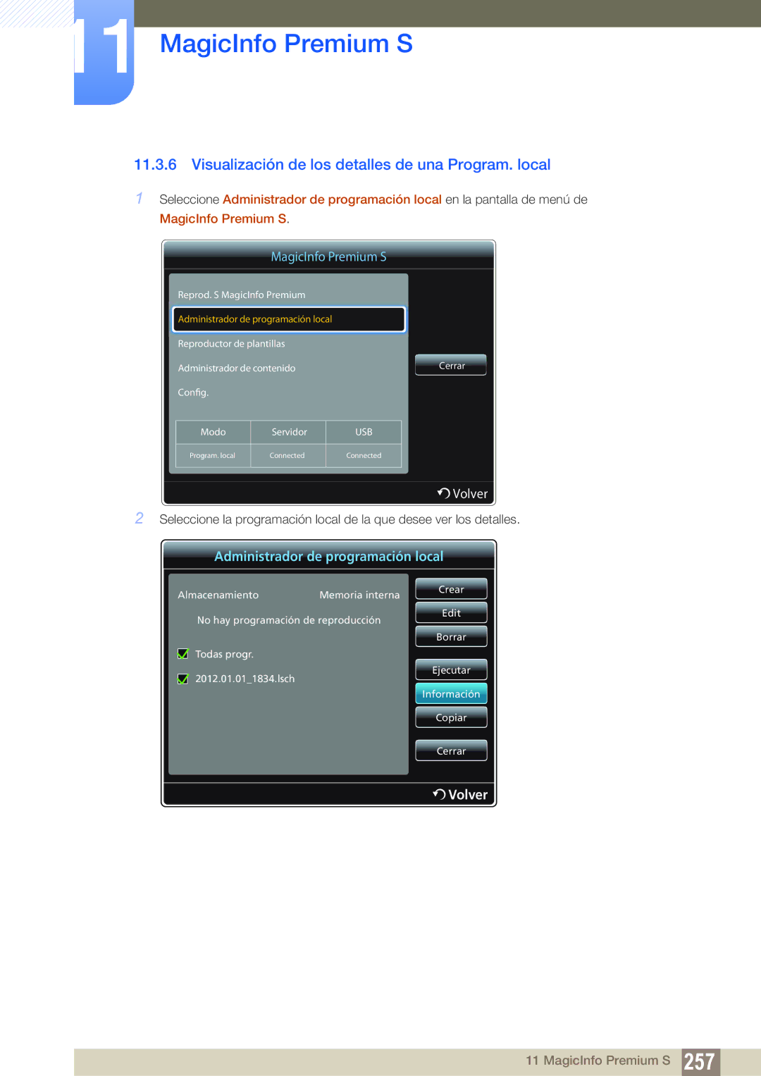 Samsung LH46PECPLBC/EN, LH40PECPLBC/EN, LH55PECPLBC/EN, LH46DECPLBC/EN Visualización de los detalles de una Program. local 