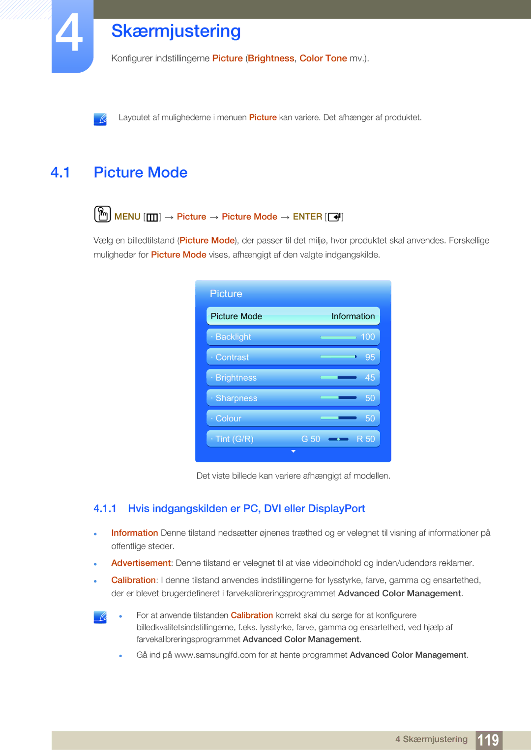 Samsung LH40DECPLBC/EN manual Hvis indgangskilden er PC, DVI eller DisplayPort, Menu m Picture Picture Mode Enter 