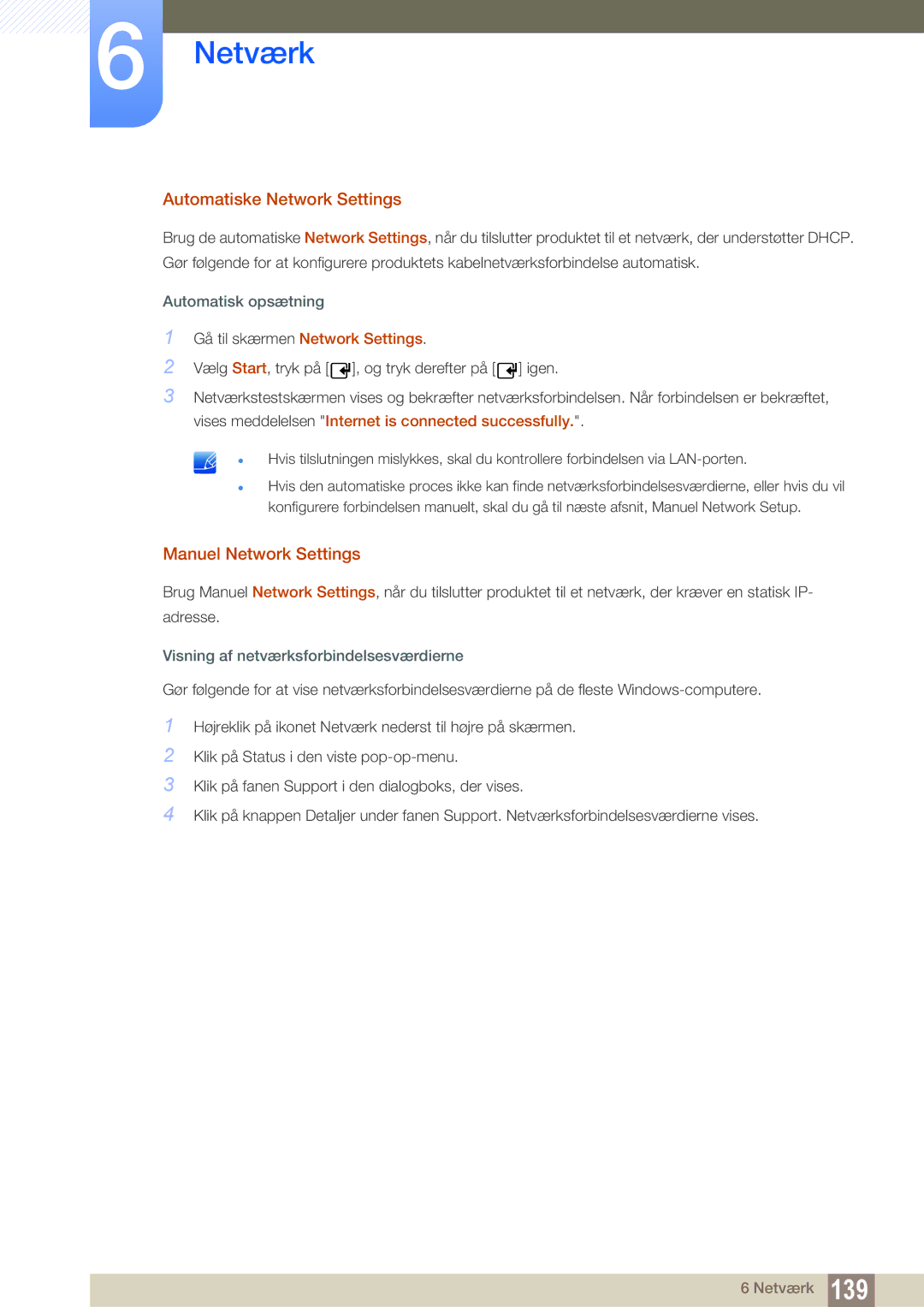 Samsung LH40DECPLBC/EN, LH40PECPLBC/EN manual Automatiske Network Settings, Manuel Network Settings, Automatisk opsætning 