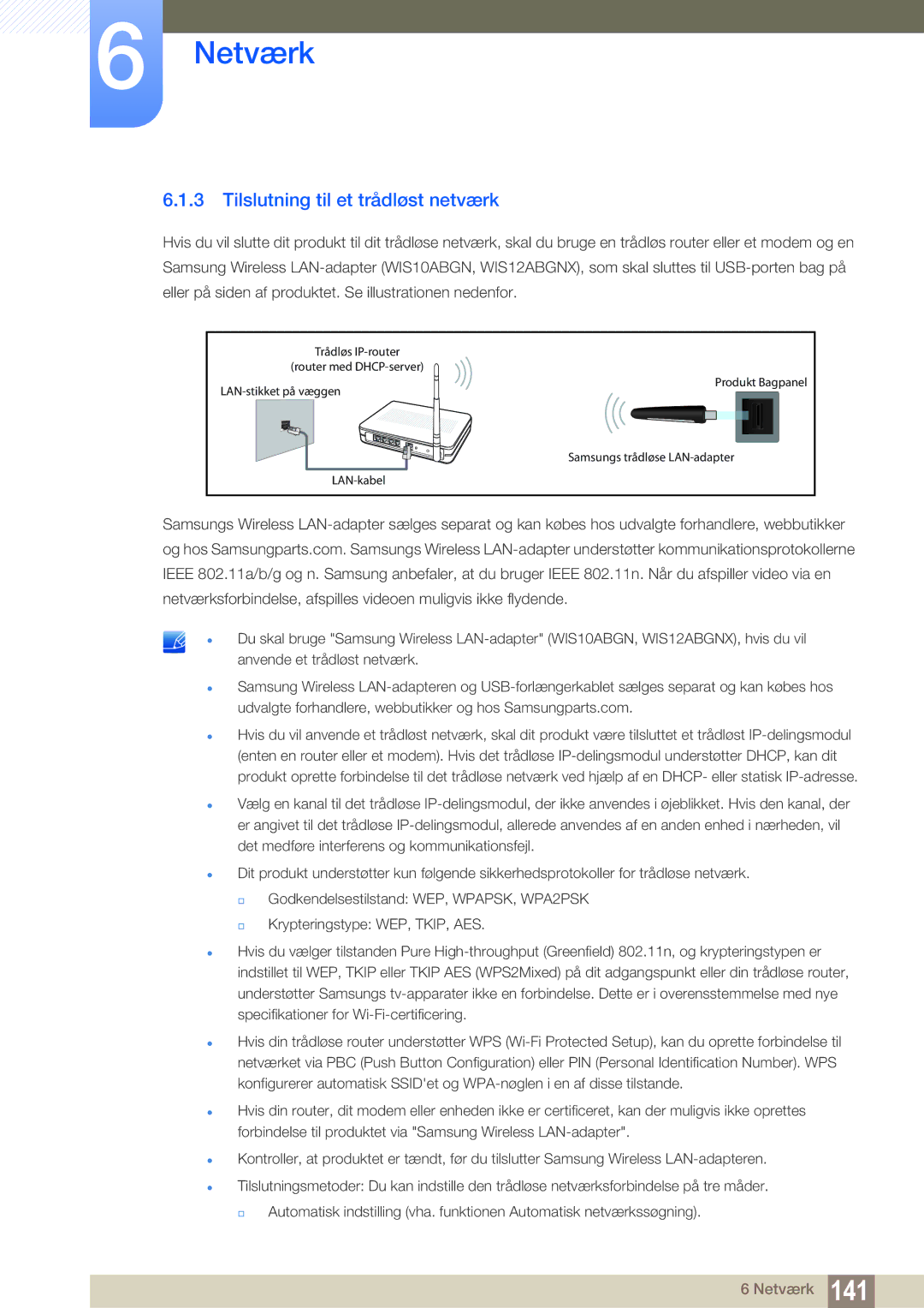 Samsung LH55PECPLBC/EN, LH40PECPLBC/EN, LH46PECPLBC/EN, LH46DECPLBC/EN, LH40DECPLBC/EN Tilslutning til et trådløst netværk 