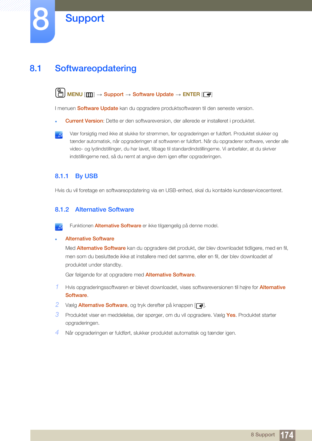 Samsung LH40DECPLBC/EN manual Softwareopdatering, By USB, Alternative Software, Menu m Support Software Update Enter 