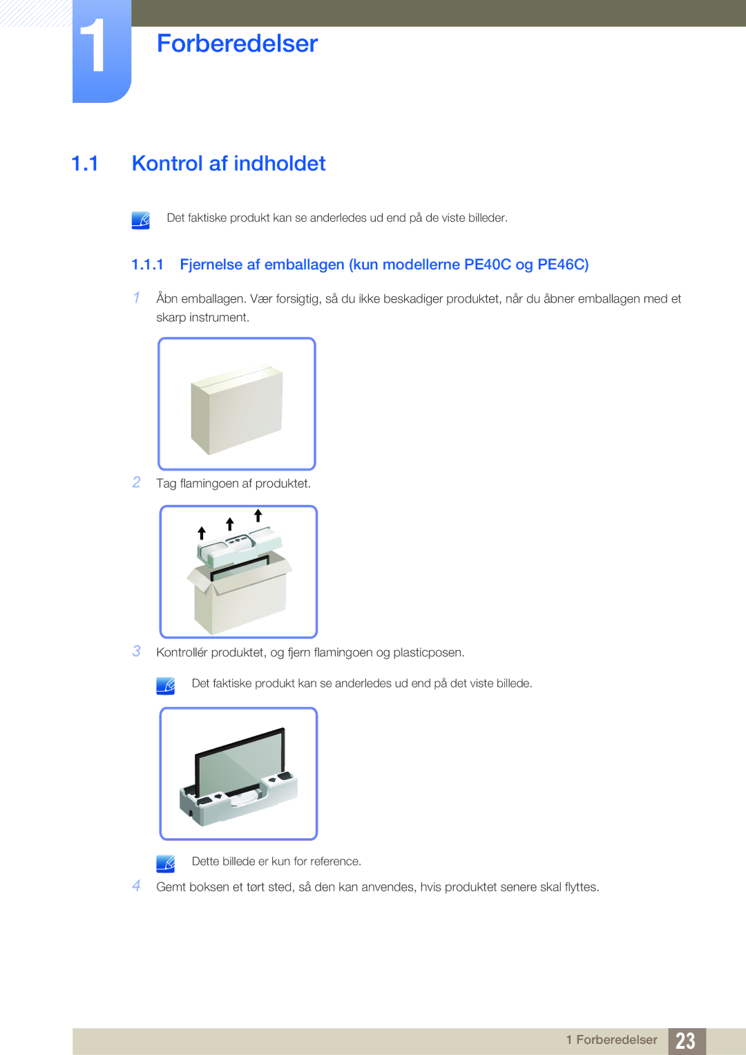 Samsung LH46DECPLBC/EN, LH40PECPLBC/EN manual Kontrol af indholdet, Fjernelse af emballagen kun modellerne PE40C og PE46C 