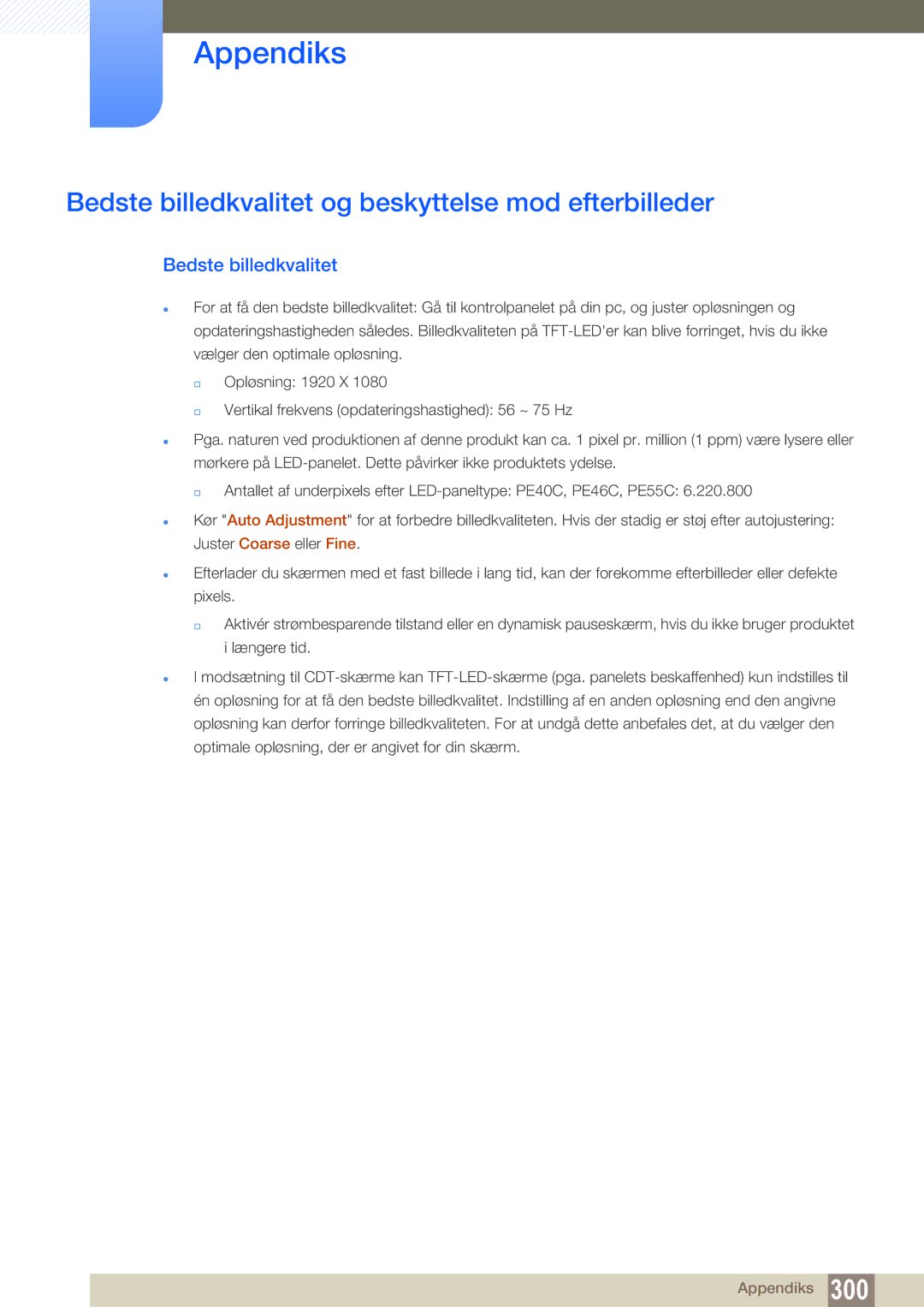 Samsung LH40PECPLBC/EN, LH55PECPLBC/EN, LH46PECPLBC/EN manual Bedste billedkvalitet og beskyttelse mod efterbilleder 