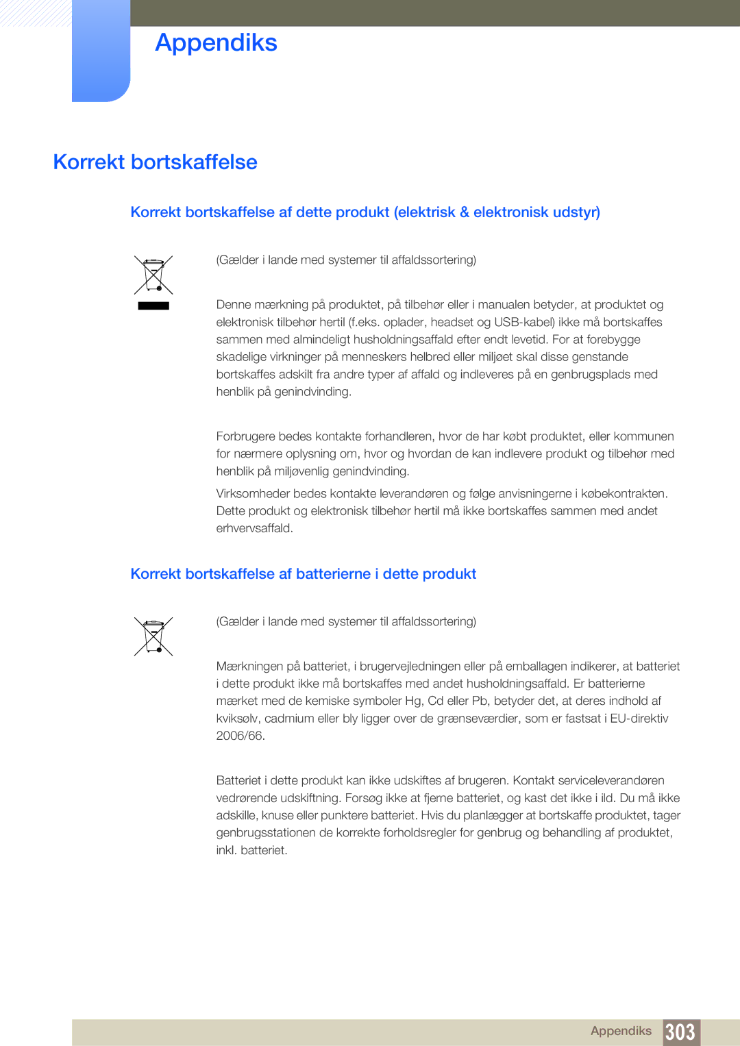 Samsung LH46DECPLBC/EN, LH40PECPLBC/EN, LH55PECPLBC/EN manual Korrekt bortskaffelse af batterierne i dette produkt 