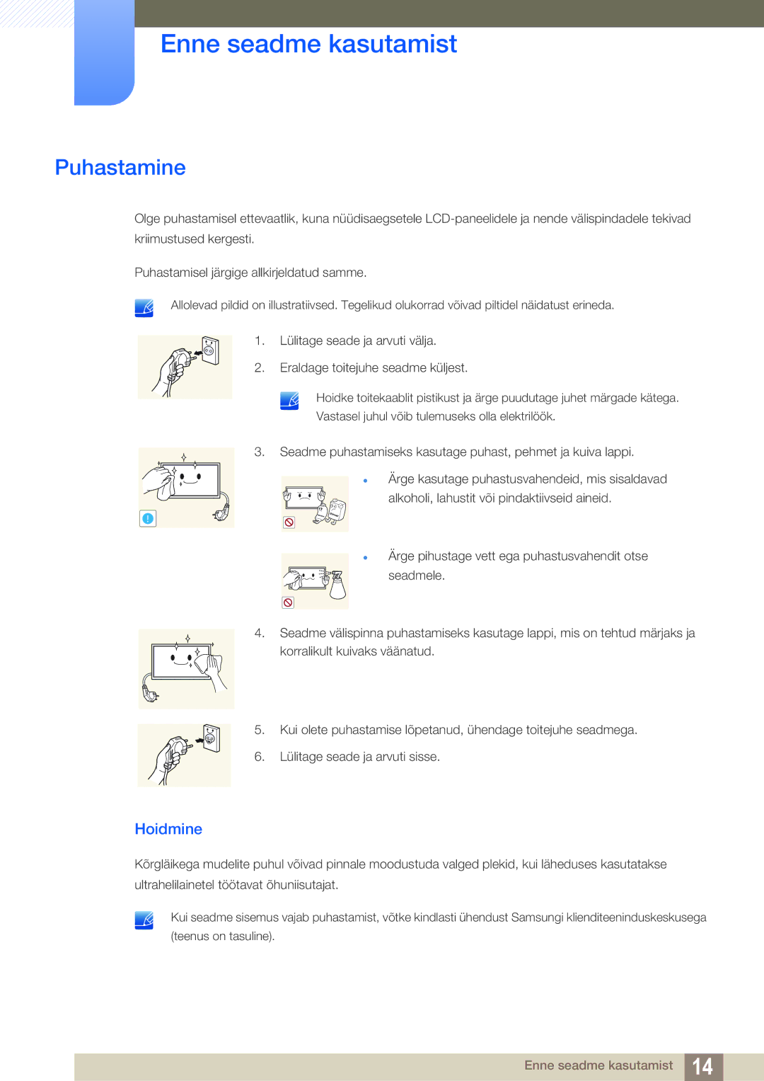 Samsung LH40DECPLBC/EN, LH40PECPLBC/EN, LH55PECPLBC/EN, LH46PECPLBC/EN, LH46DECPLBC/EN manual Puhastamine, Hoidmine 