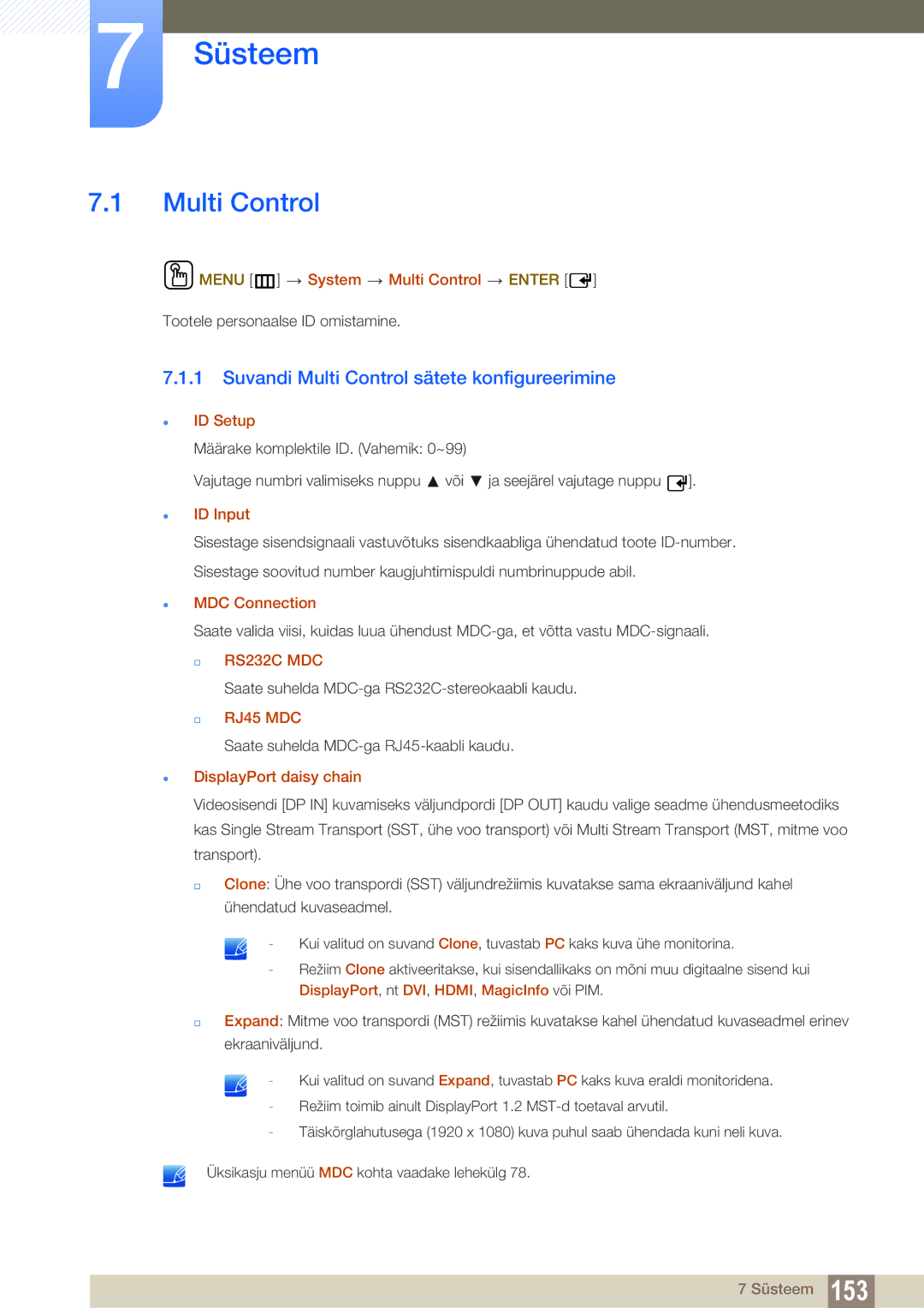 Samsung LH46DECPLBC/EN, LH40PECPLBC/EN, LH55PECPLBC/EN, LH46PECPLBC/EN, LH40DECPLBC/EN manual Süsteem, Multi Control 