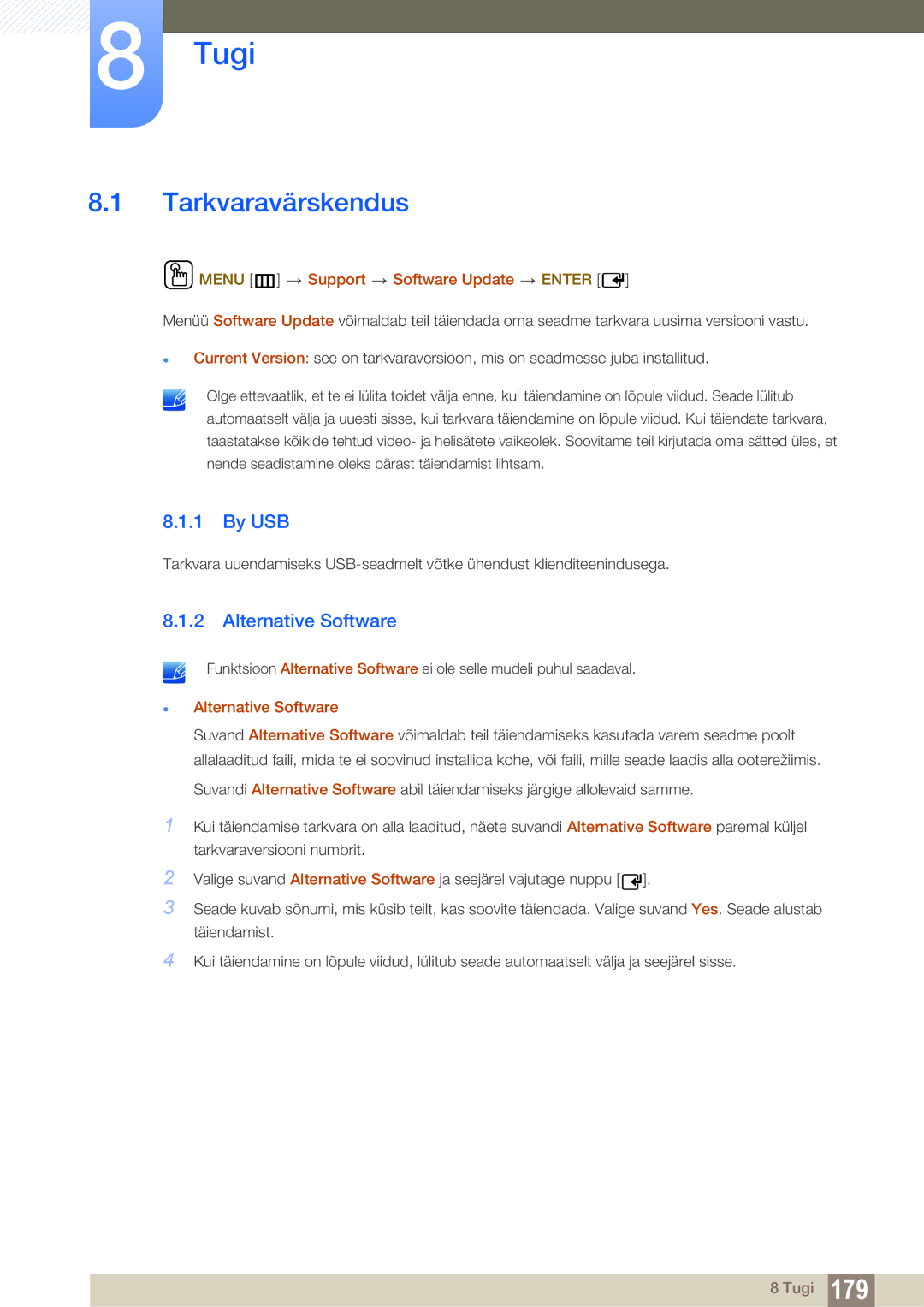 Samsung LH40DECPLBC/EN manual Tarkvaravärskendus, By USB, Alternative Software, Menu m Support Software Update Enter 