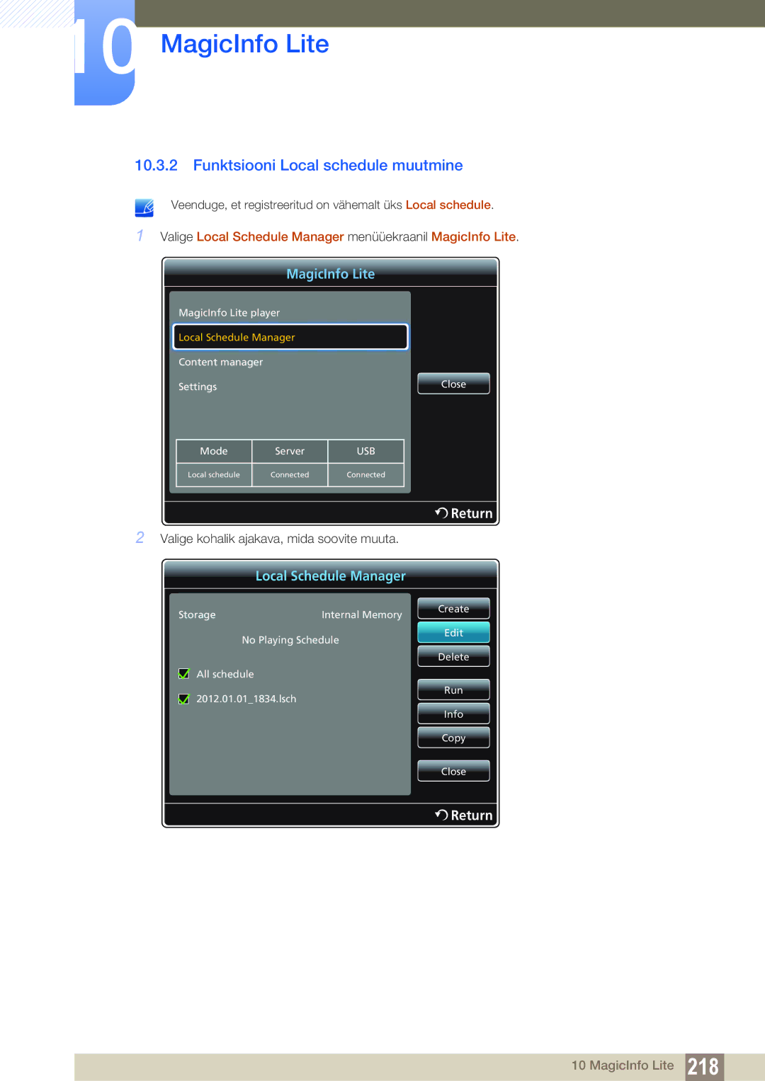 Samsung LH46DECPLBC/EN Funktsiooni Local schedule muutmine, Valige Local Schedule Manager menüüekraanil MagicInfo Lite 