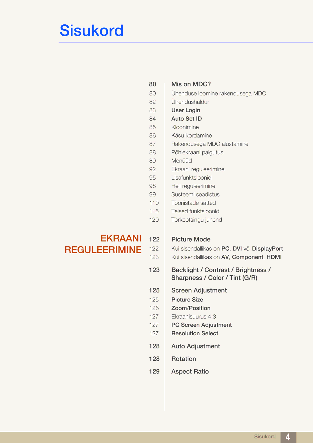 Samsung LH40DECPLBC/EN, LH40PECPLBC/EN, LH55PECPLBC/EN, LH46PECPLBC/EN, LH46DECPLBC/EN manual Ekraani Reguleerimine 