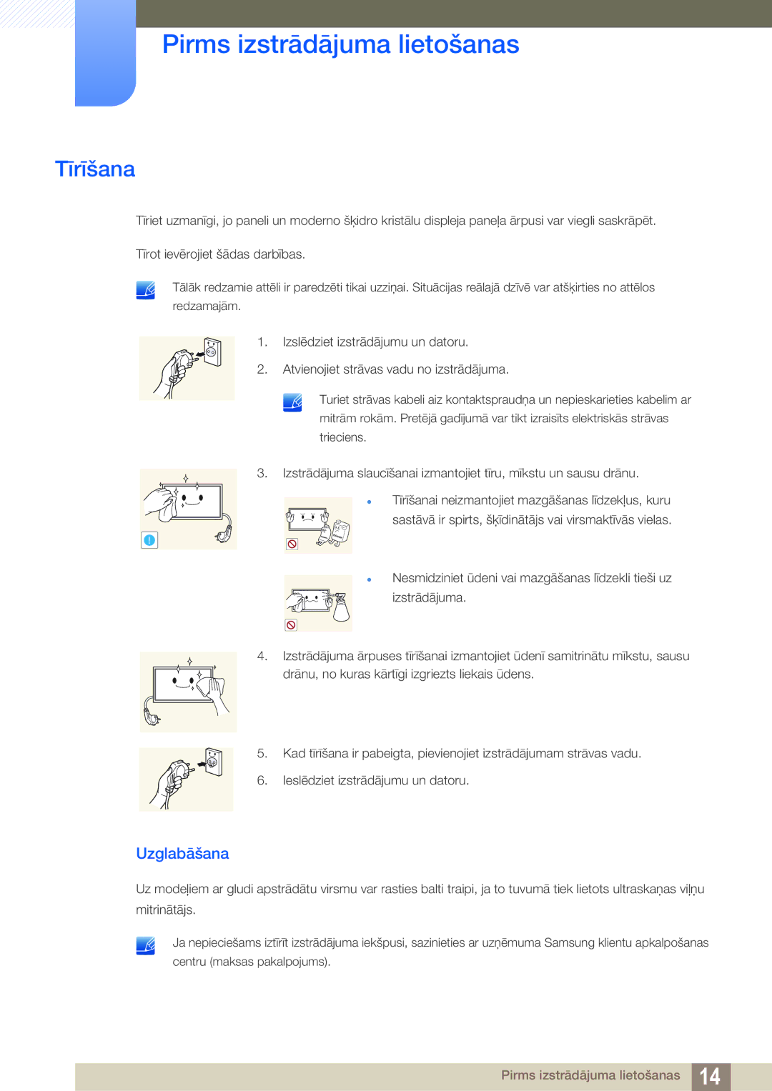 Samsung LH40DECPLBC/EN, LH40PECPLBC/EN, LH55PECPLBC/EN, LH46PECPLBC/EN, LH46DECPLBC/EN manual Tīrīšana, Uzglabāšana 