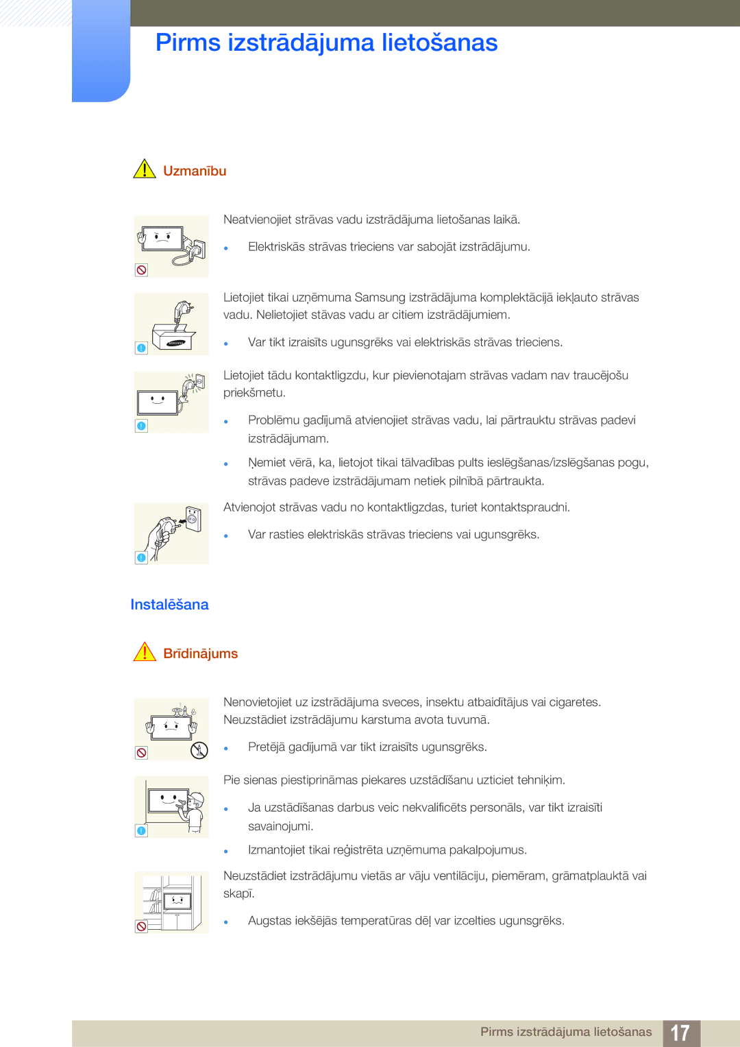 Samsung LH46PECPLBC/EN, LH40PECPLBC/EN, LH55PECPLBC/EN, LH46DECPLBC/EN, LH40DECPLBC/EN manual Instalēšana, Uzmanību 