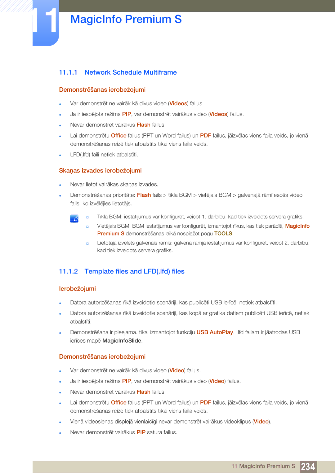 Samsung LH40DECPLBC/EN manual Network Schedule Multiframe, Template files and LFD.lfd files, Demonstrēšanas ierobežojumi 