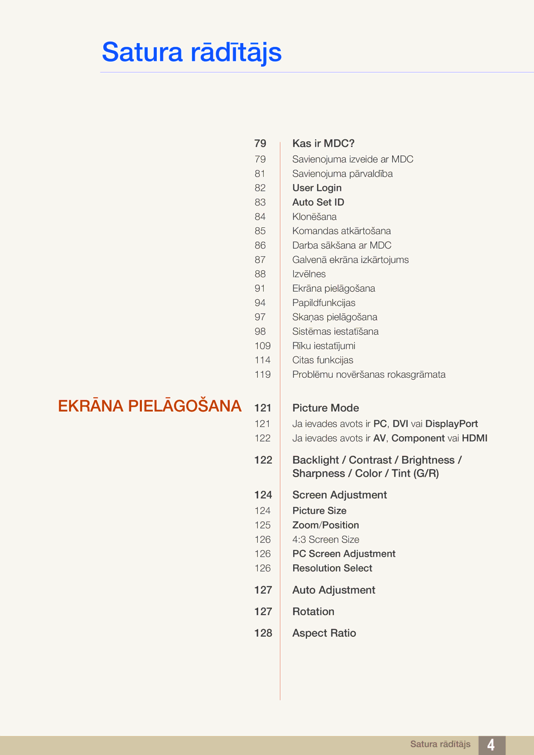 Samsung LH40DECPLBC/EN, LH40PECPLBC/EN, LH55PECPLBC/EN, LH46PECPLBC/EN, LH46DECPLBC/EN manual Ekrāna Pielāgošana 