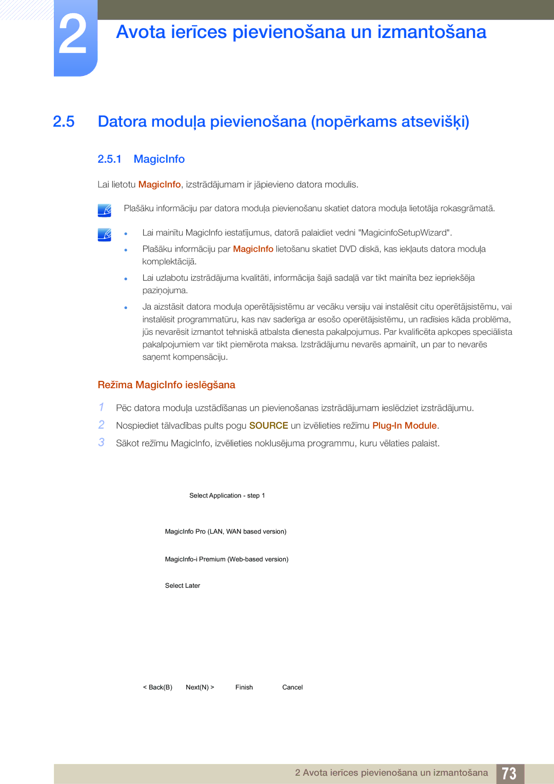 Samsung LH46DECPLBC/EN, LH40PECPLBC/EN Datora moduļa pievienošana nopērkams atsevišķi, Režīma MagicInfo ieslēgšana 