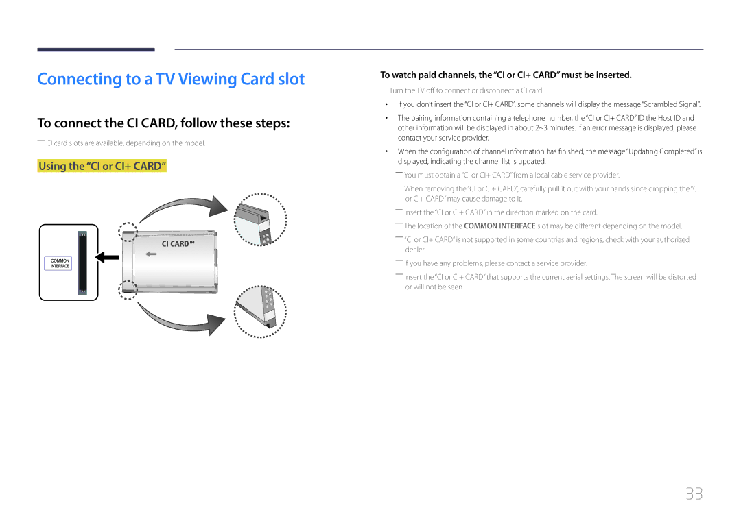 Samsung LH40RMDPLGU/EN, LH40RMDWLGU/CH Connecting to a TV Viewing Card slot, To connect the CI CARD, follow these steps 