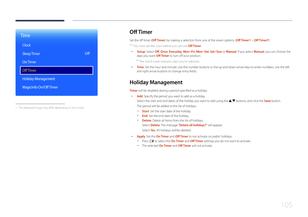 Samsung LH48RMDPLGU/EN, LH40RMDPLGU/EN, LH48RMDELGW/EN, LH40RMDELGW/EN manual Off Timer, Holiday Management 