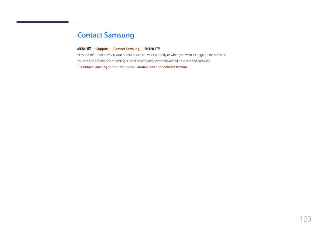 Samsung LH40RMDELGW/EN, LH40RMDPLGU/EN, LH48RMDPLGU/EN, LH48RMDELGW/EN 123, Menu m → Support → Contact Samsung → Enter E 