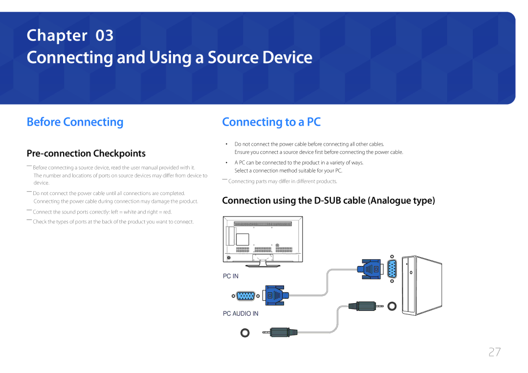 Samsung LH40RMDELGW/EN, LH40RMDPLGU/EN manual Connecting and Using a Source Device, Before Connecting, Connecting to a PC 