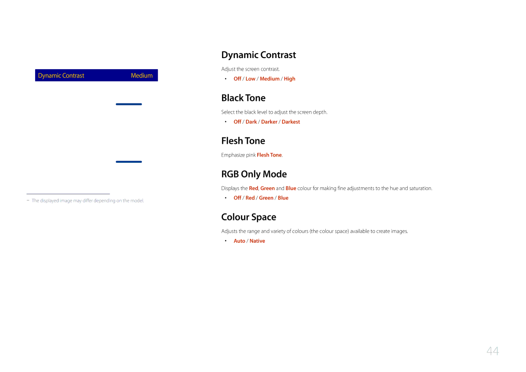 Samsung LH40RMDPLGU/EN, LH48RMDPLGU/EN manual Dynamic Contrast, Black Tone, Flesh Tone, RGB Only Mode, Colour Space 