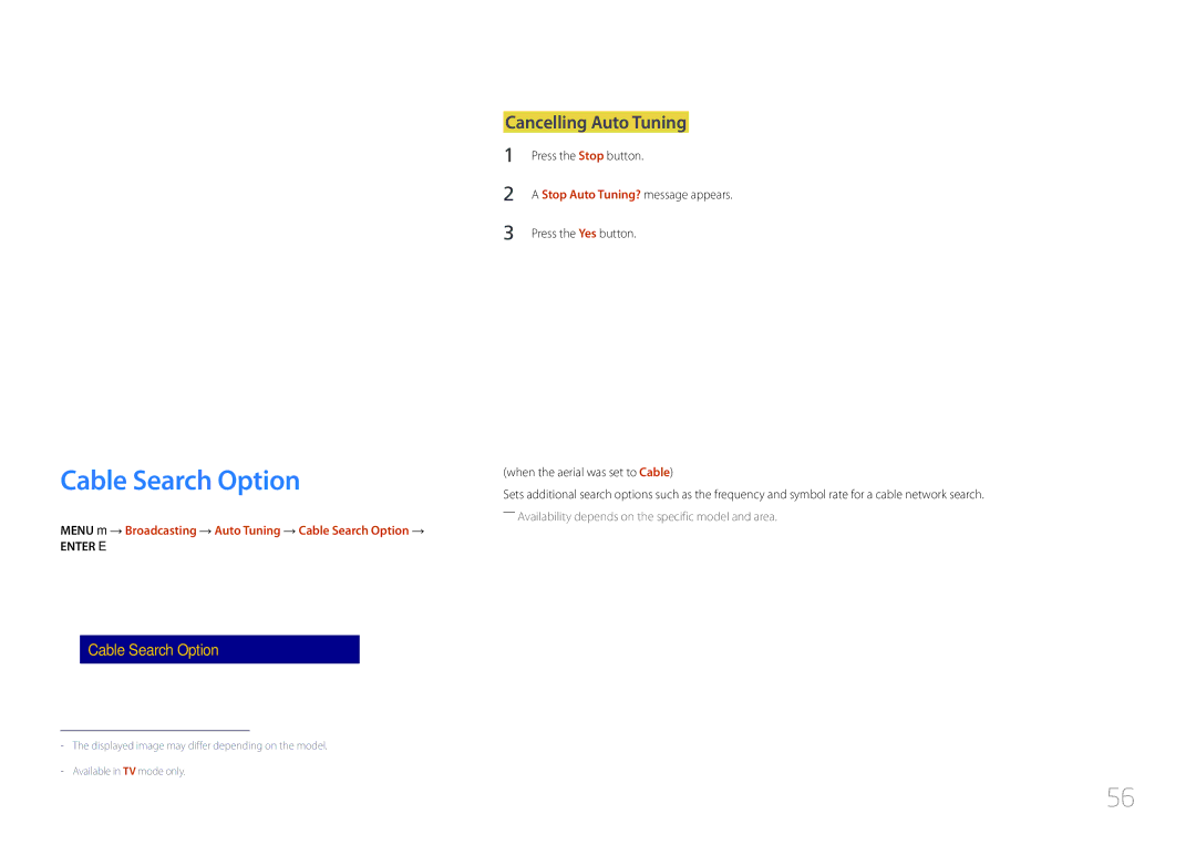 Samsung LH40RMDPLGU/EN, LH48RMDPLGU/EN, LH48RMDELGW/EN, LH40RMDELGW/EN manual Cable Search Option, Cancelling Auto Tuning 