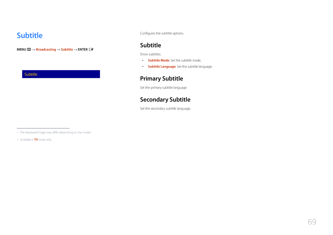 Samsung LH48RMDPLGU/EN, LH40RMDPLGU/EN, LH48RMDELGW/EN, LH40RMDELGW/EN manual Primary Subtitle, Secondary Subtitle 