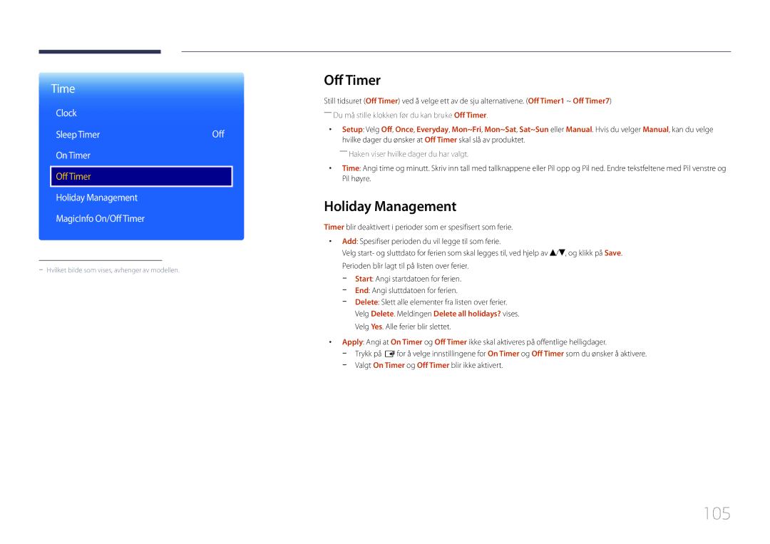 Samsung LH48RMDPLGU/EN, LH40RMDPLGU/EN, LH48RMDELGW/EN, LH40RMDELGW/EN manual 105, Off Timer, Holiday Management 